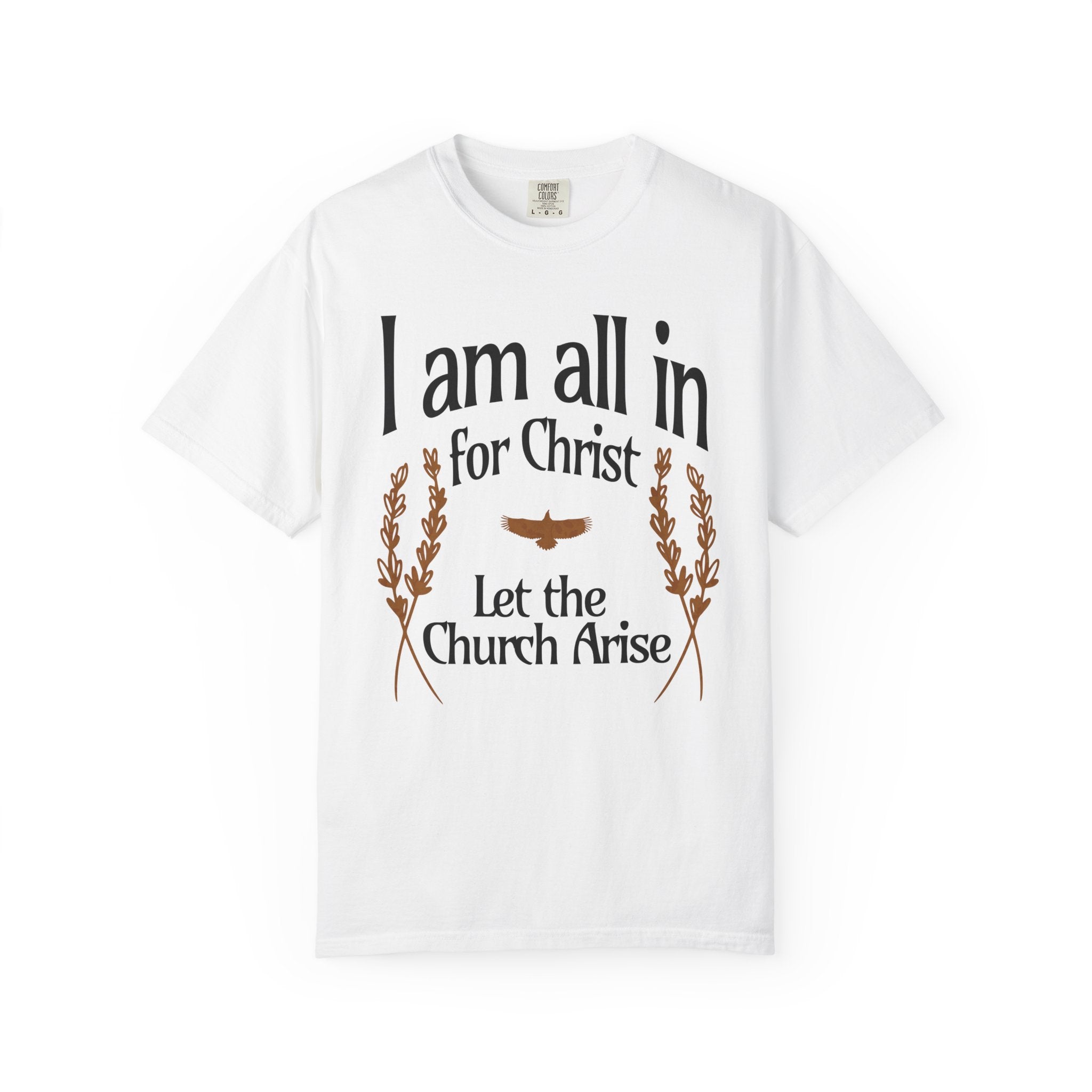 All In for Christ T-shirt