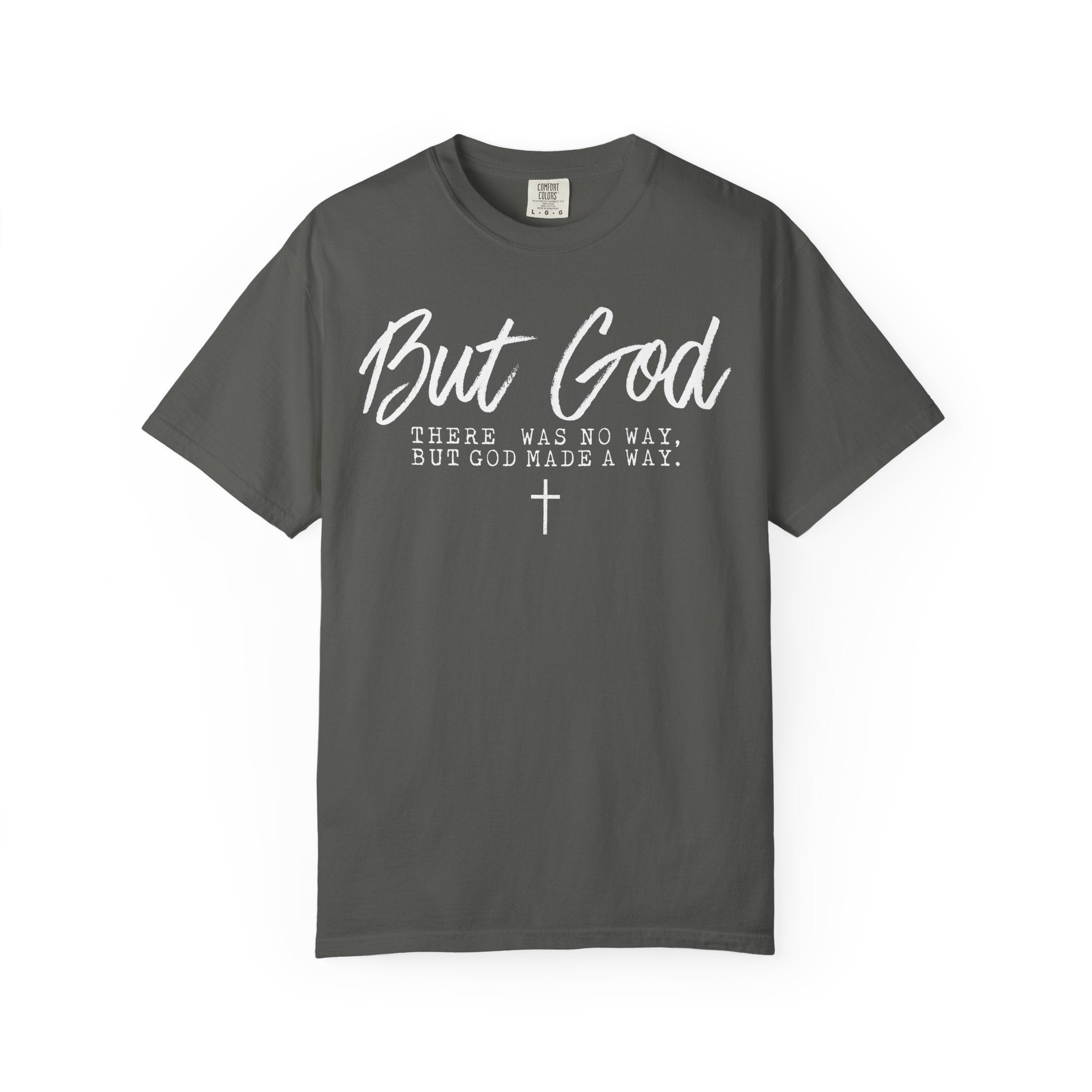 He Made a Way T-shirt