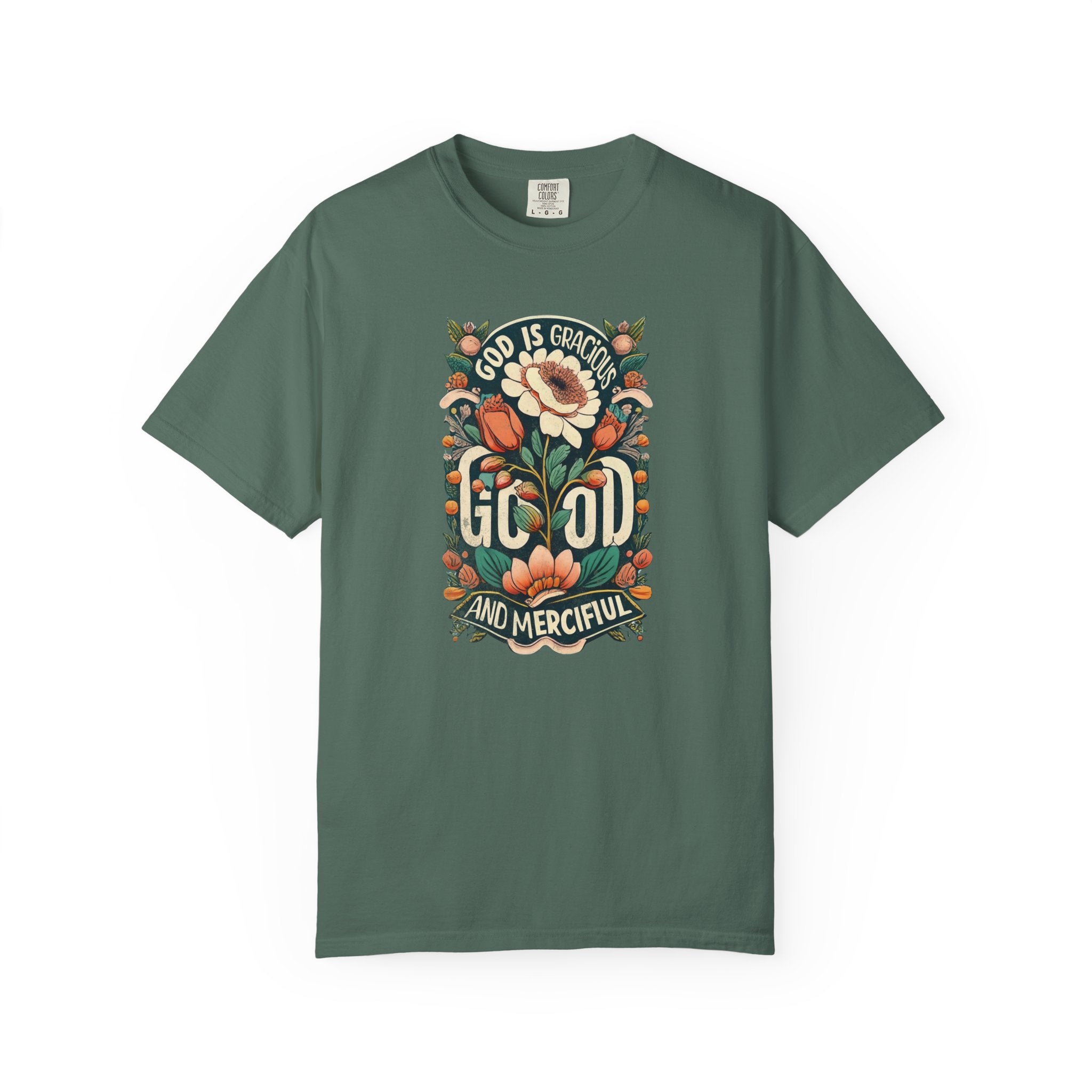 Gracious & Merciful T-shirt