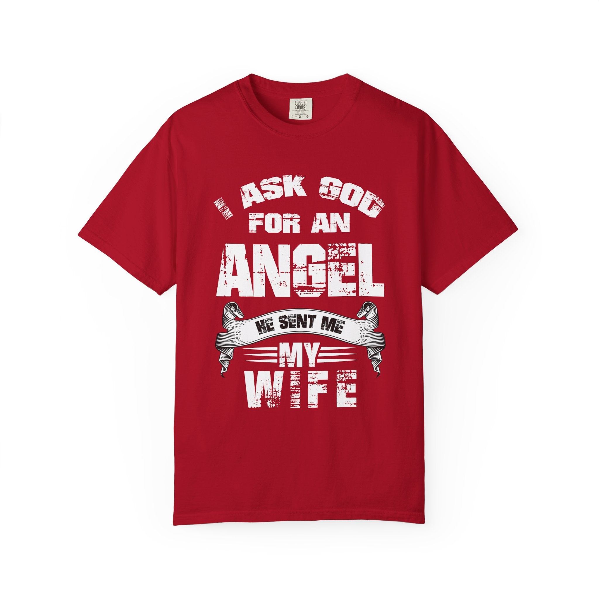 God Sent Me an Angel T-shirt