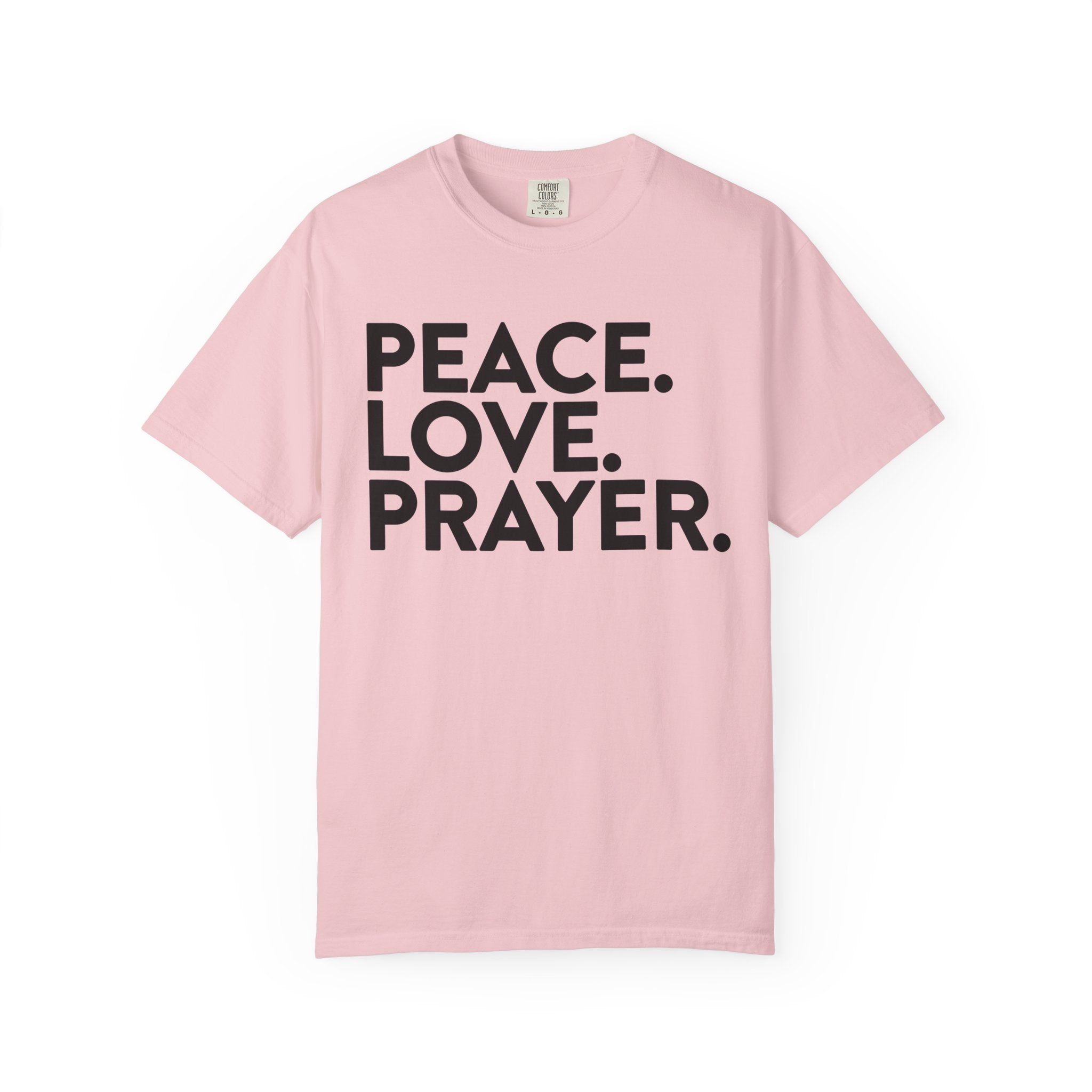 Peace, Love, Prayer T-shirt