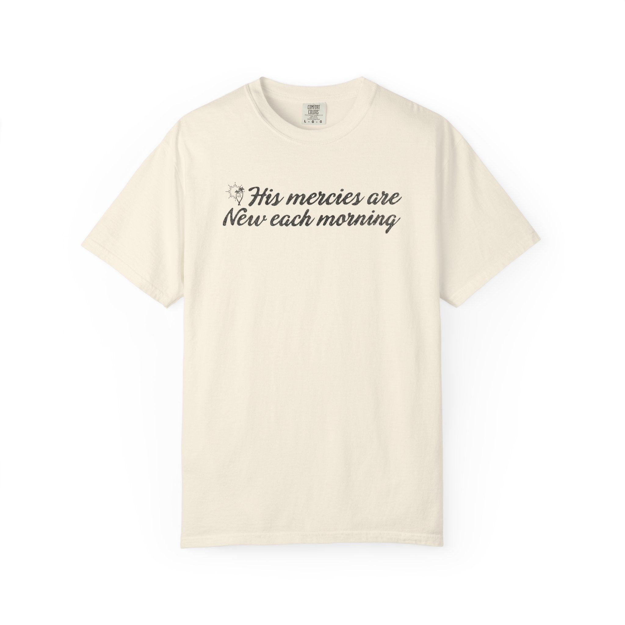His Mercies T-shirt
