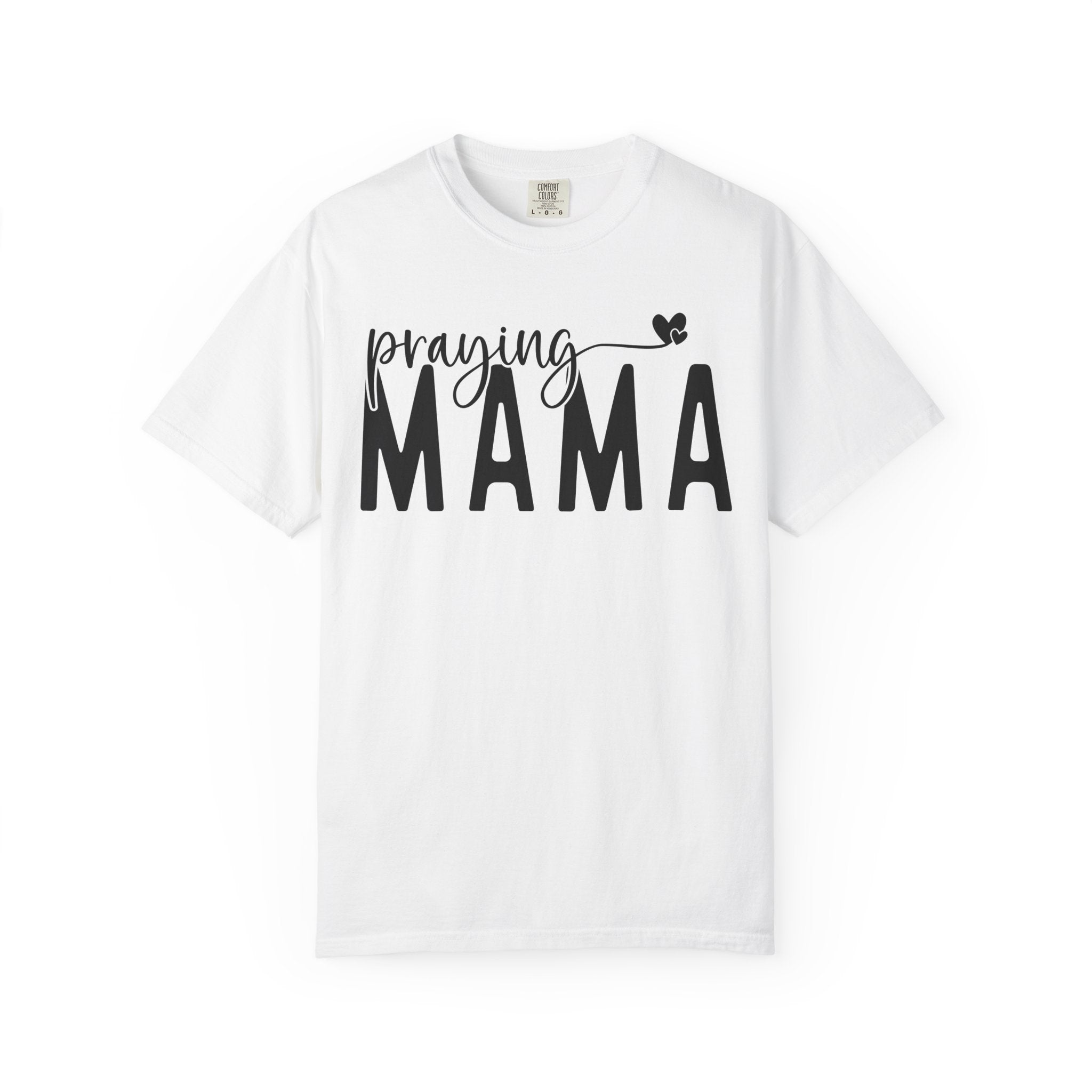 Praying Mama T-shirt