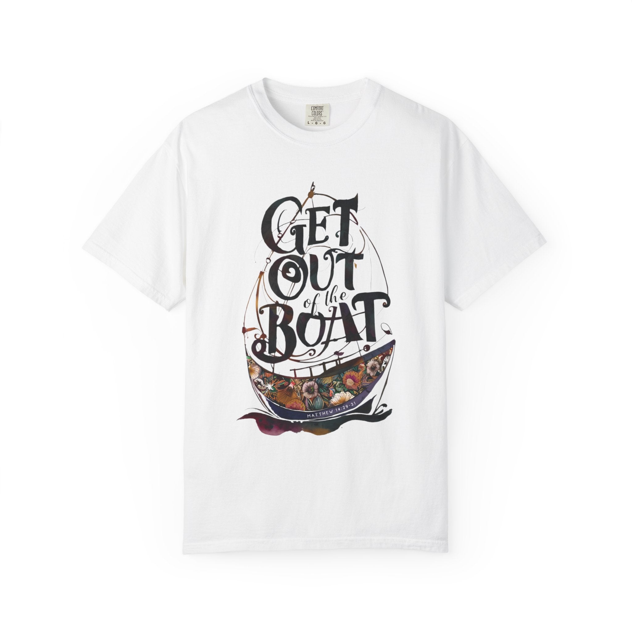Get Out of the Boat T-shirt
