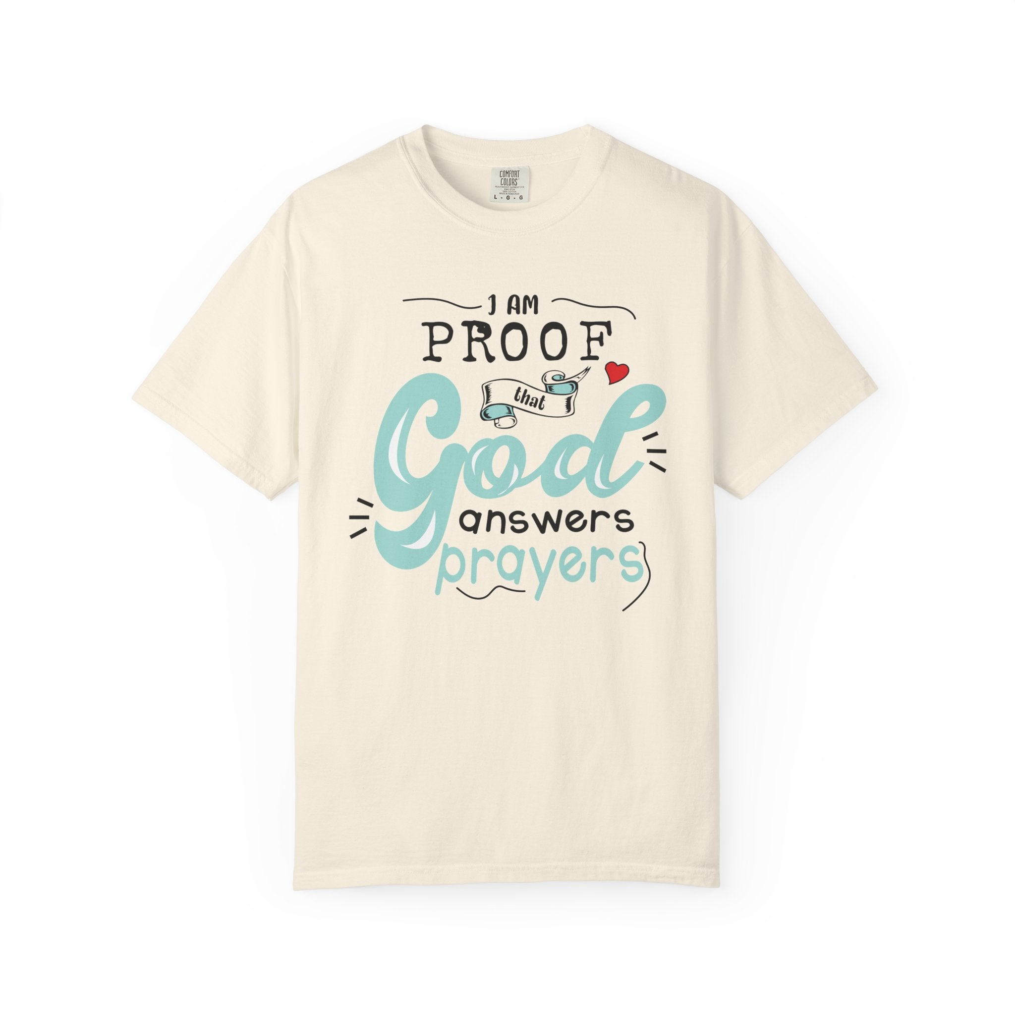 God Answers Prayers T-shirt