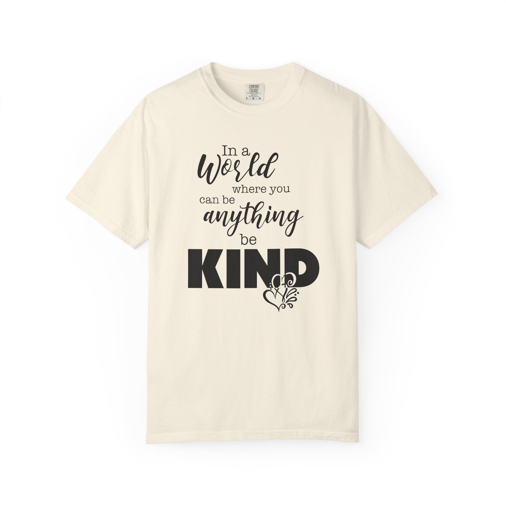 You can be Anything T-shirt