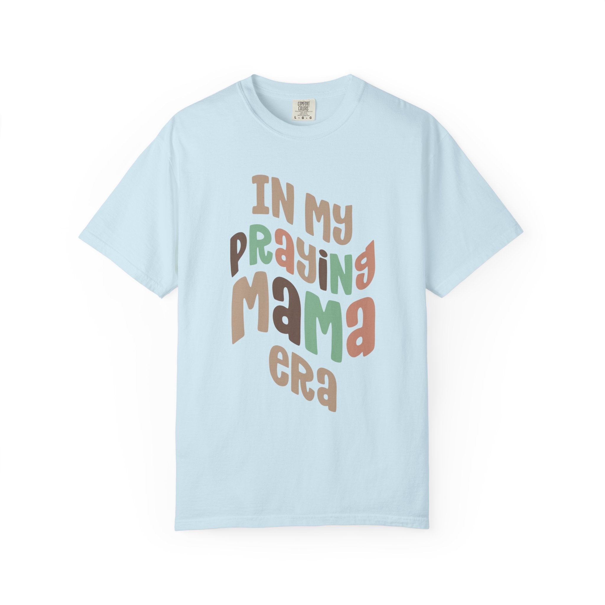 Praying Mama Era T-shirt