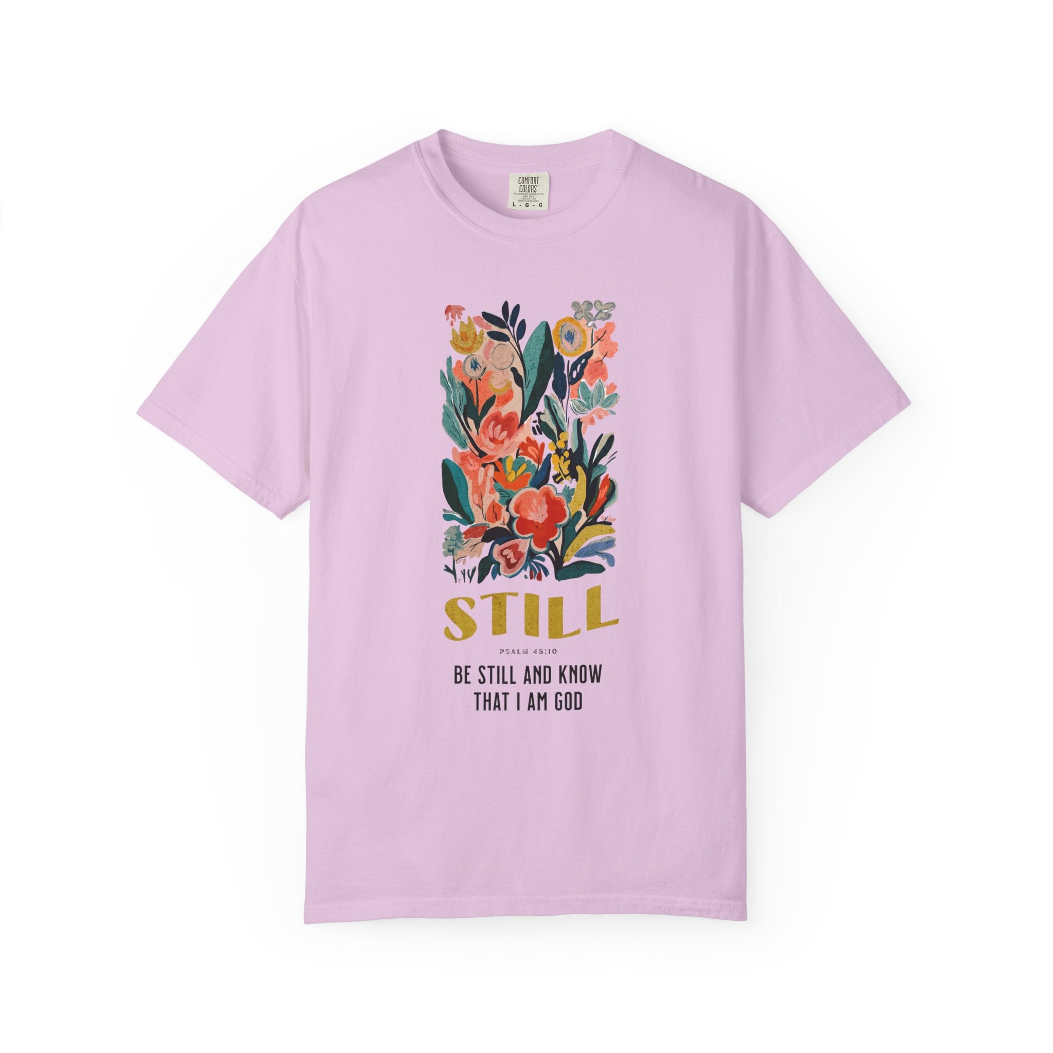 Be Still and Know T-shirt