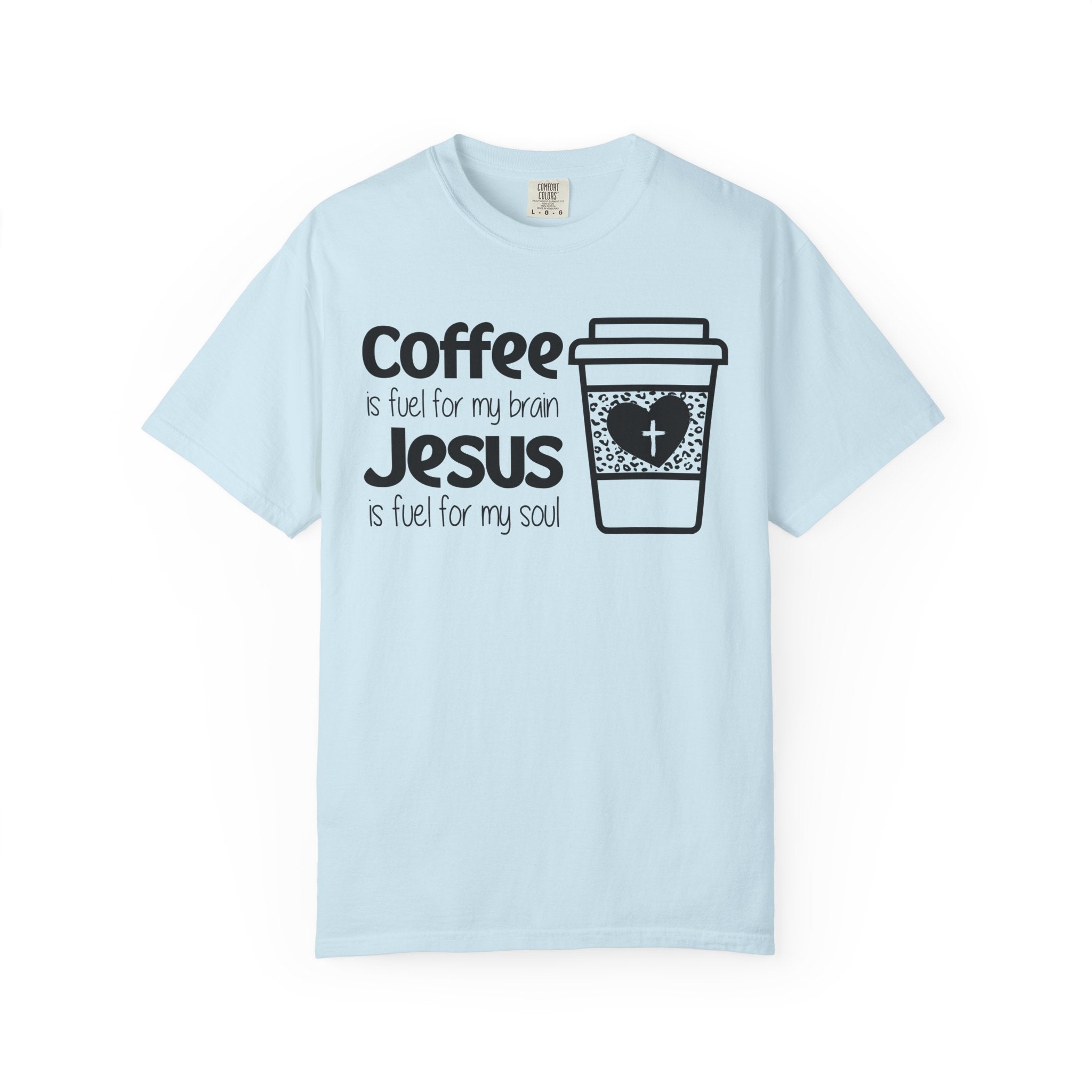 Fuel for My Soul T-shirt