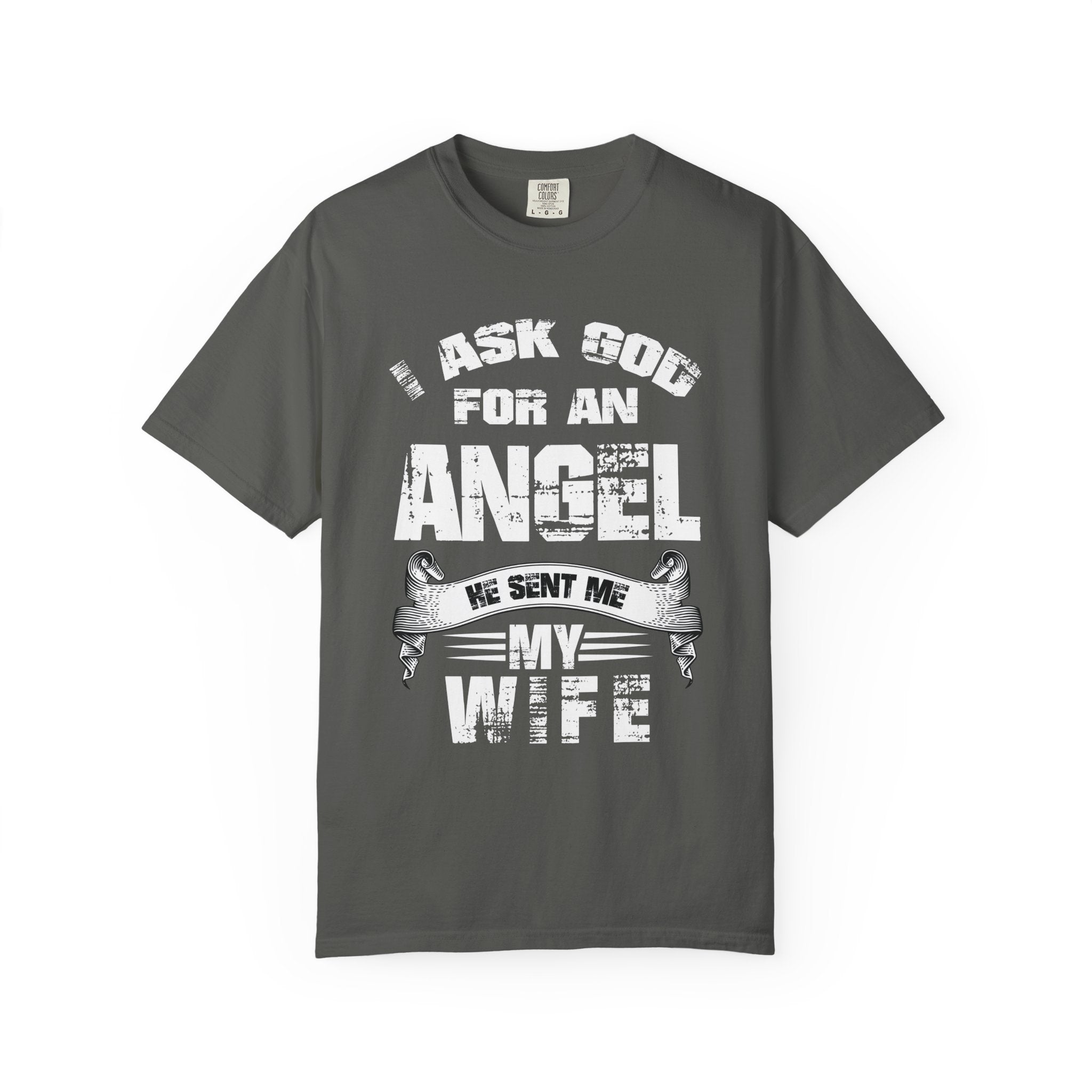 God Sent Me an Angel T-shirt