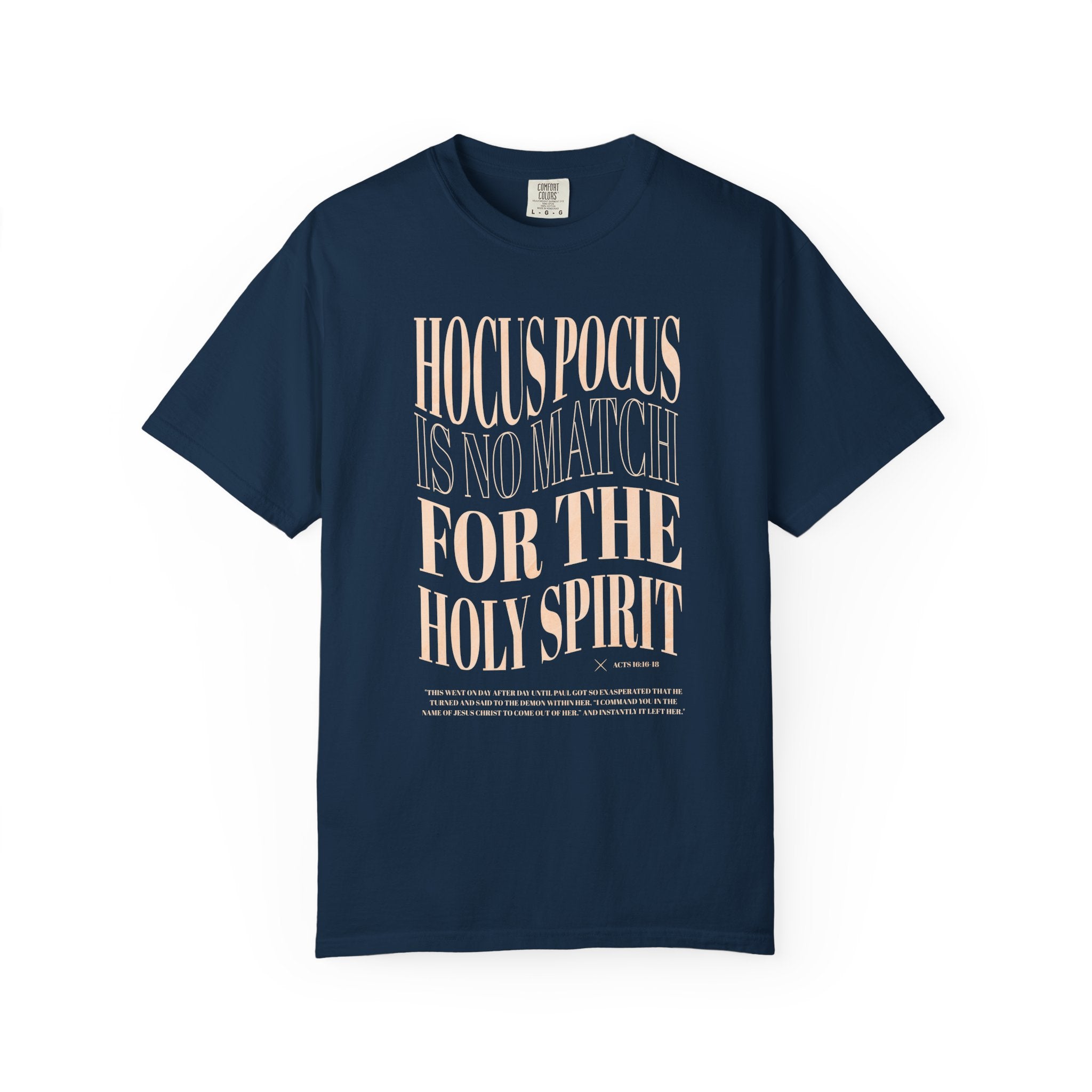 No Match for Holy Spirit T-shirt