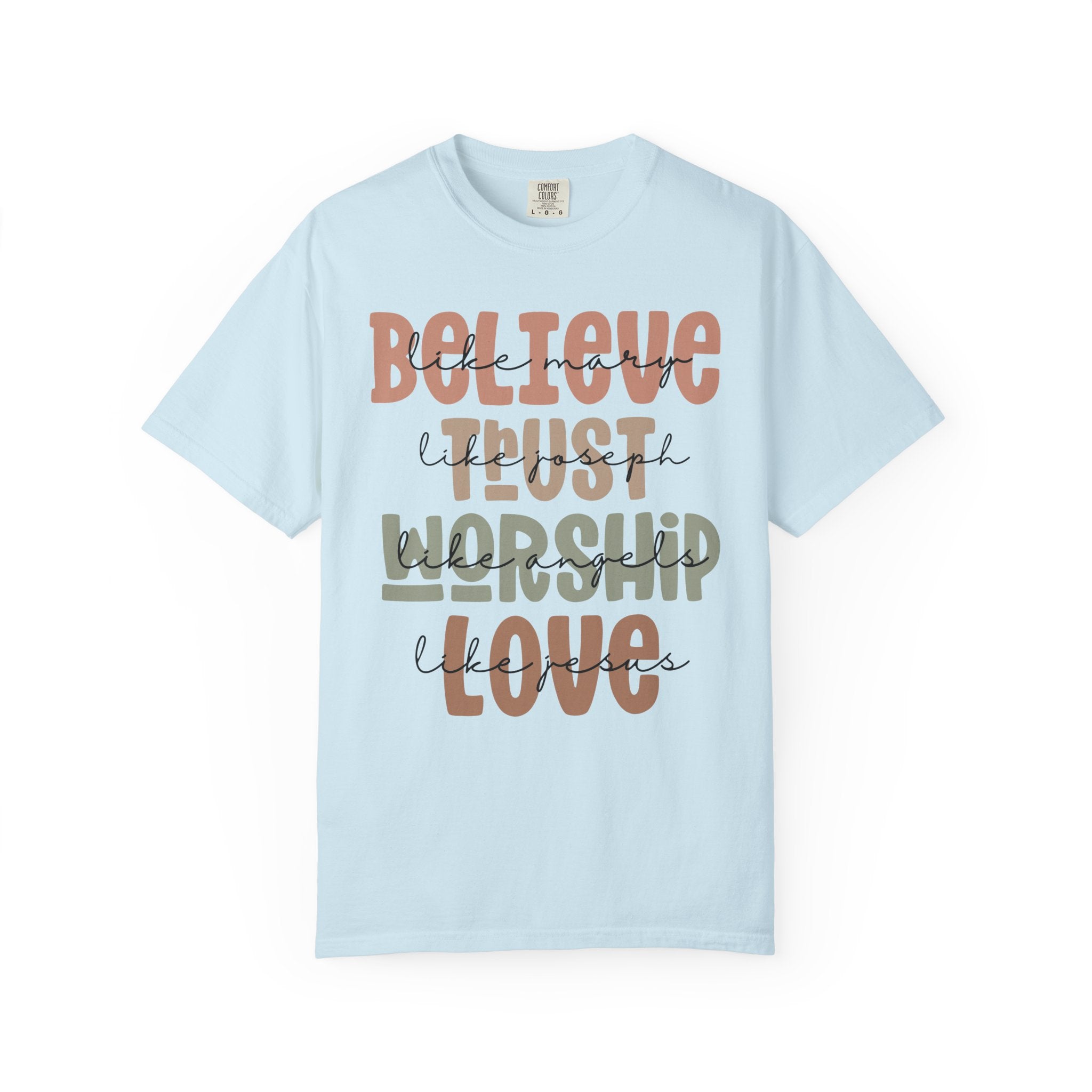 Believe & Trust T-shirt
