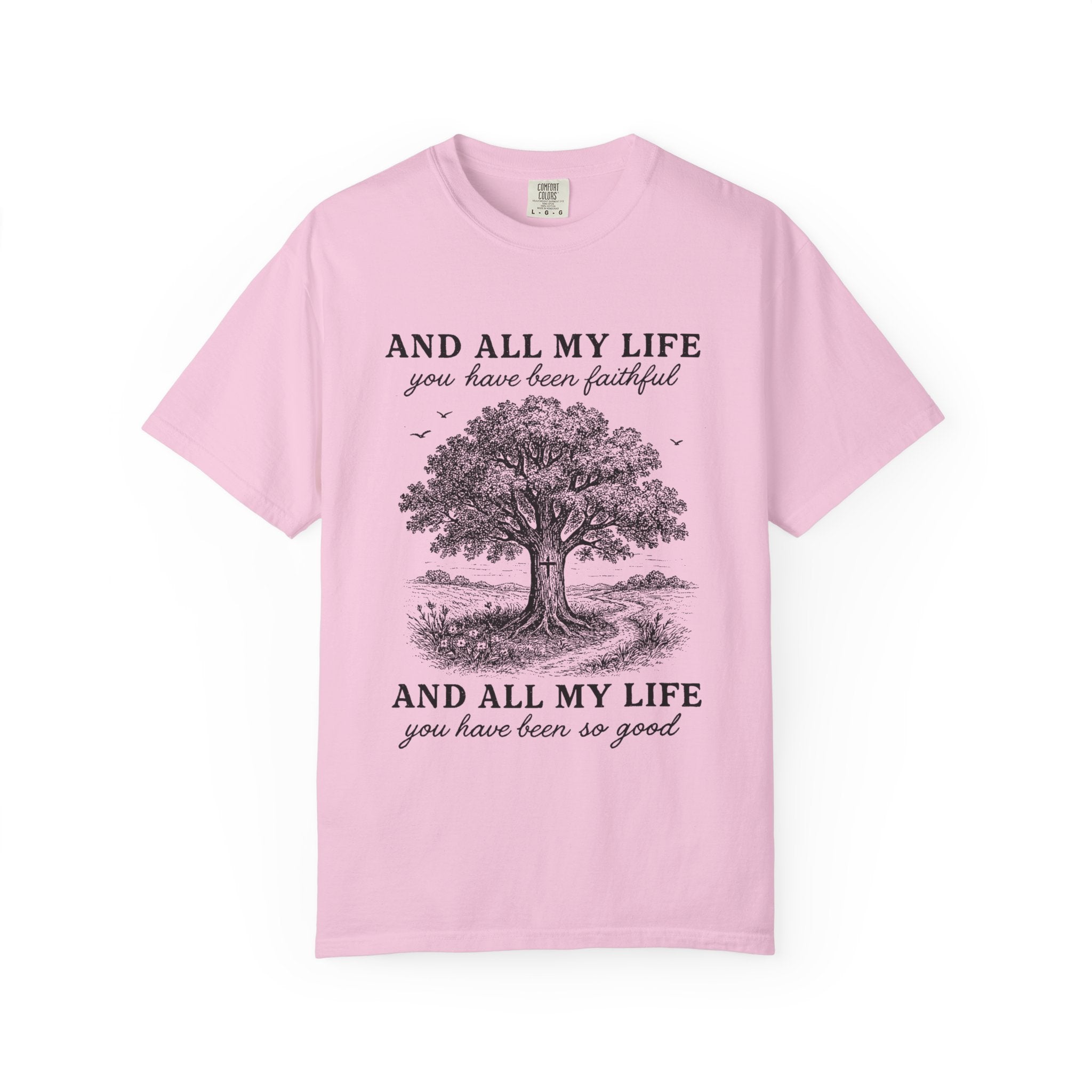 Forever Faithful T-shirt