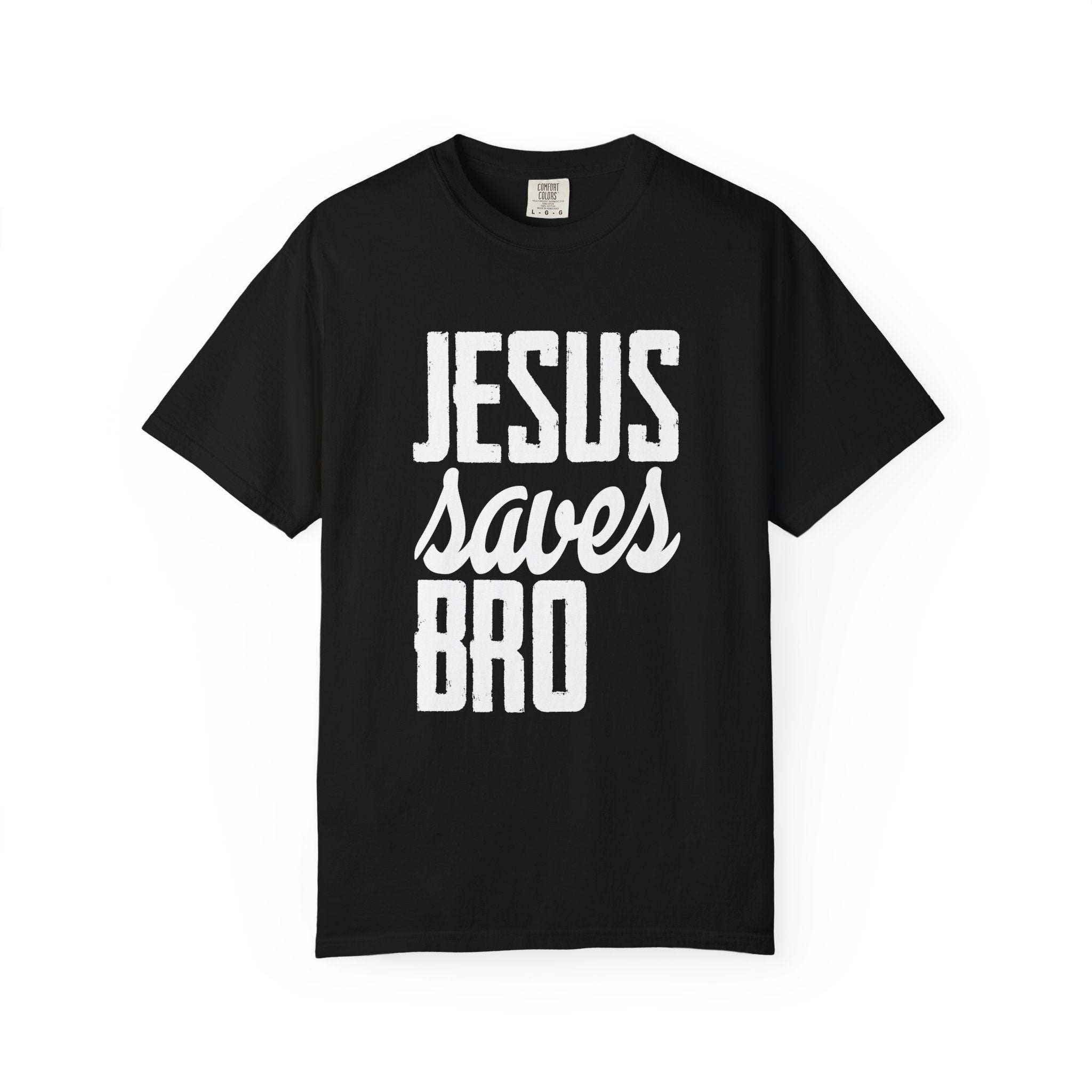 Jesus Saves Bro T-shirt