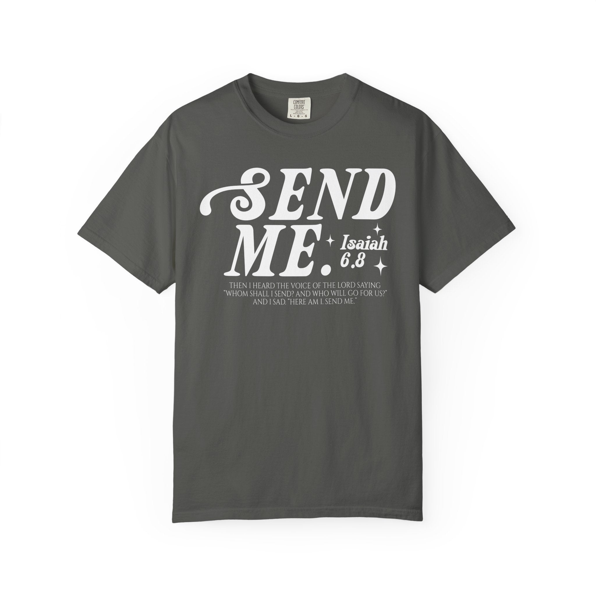 Send Me T-shirt