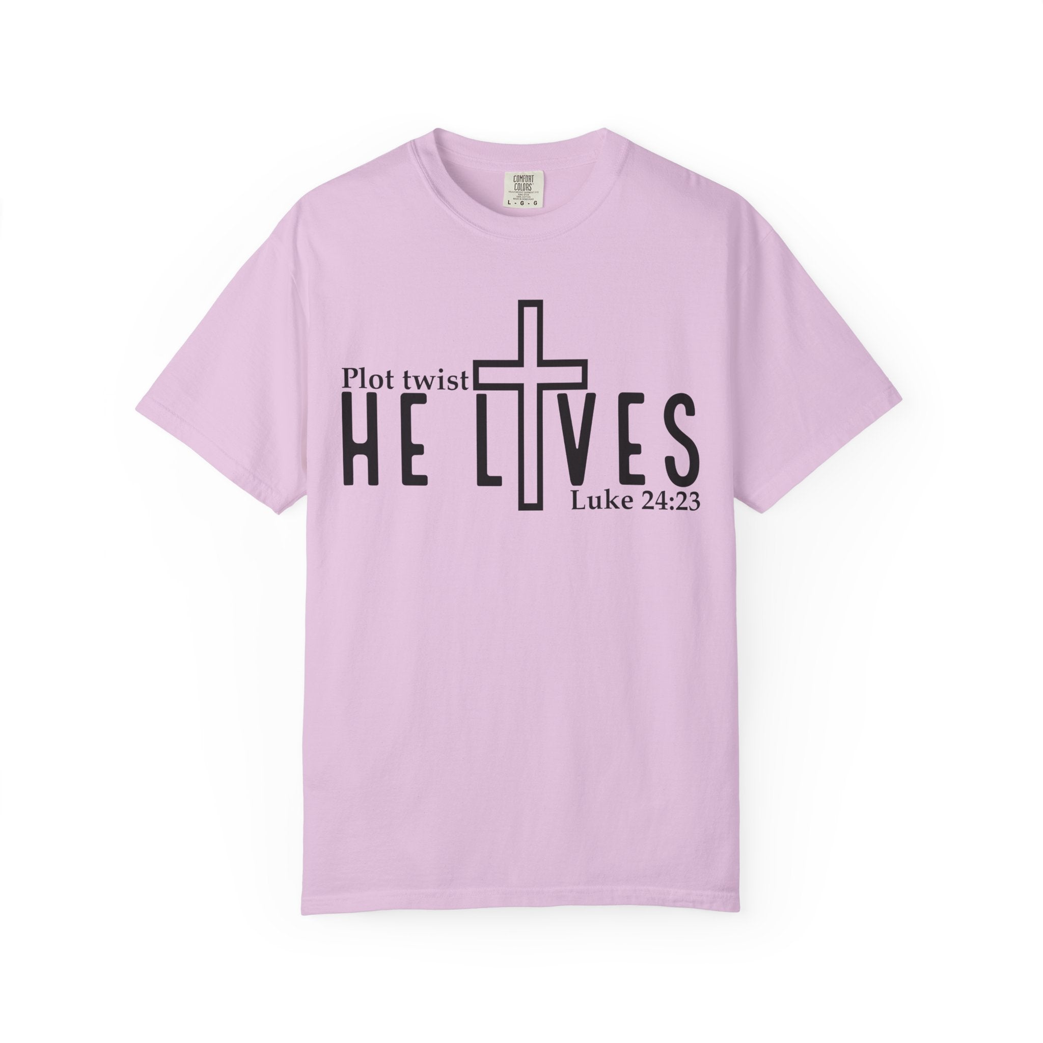 He is Alive T-shirt