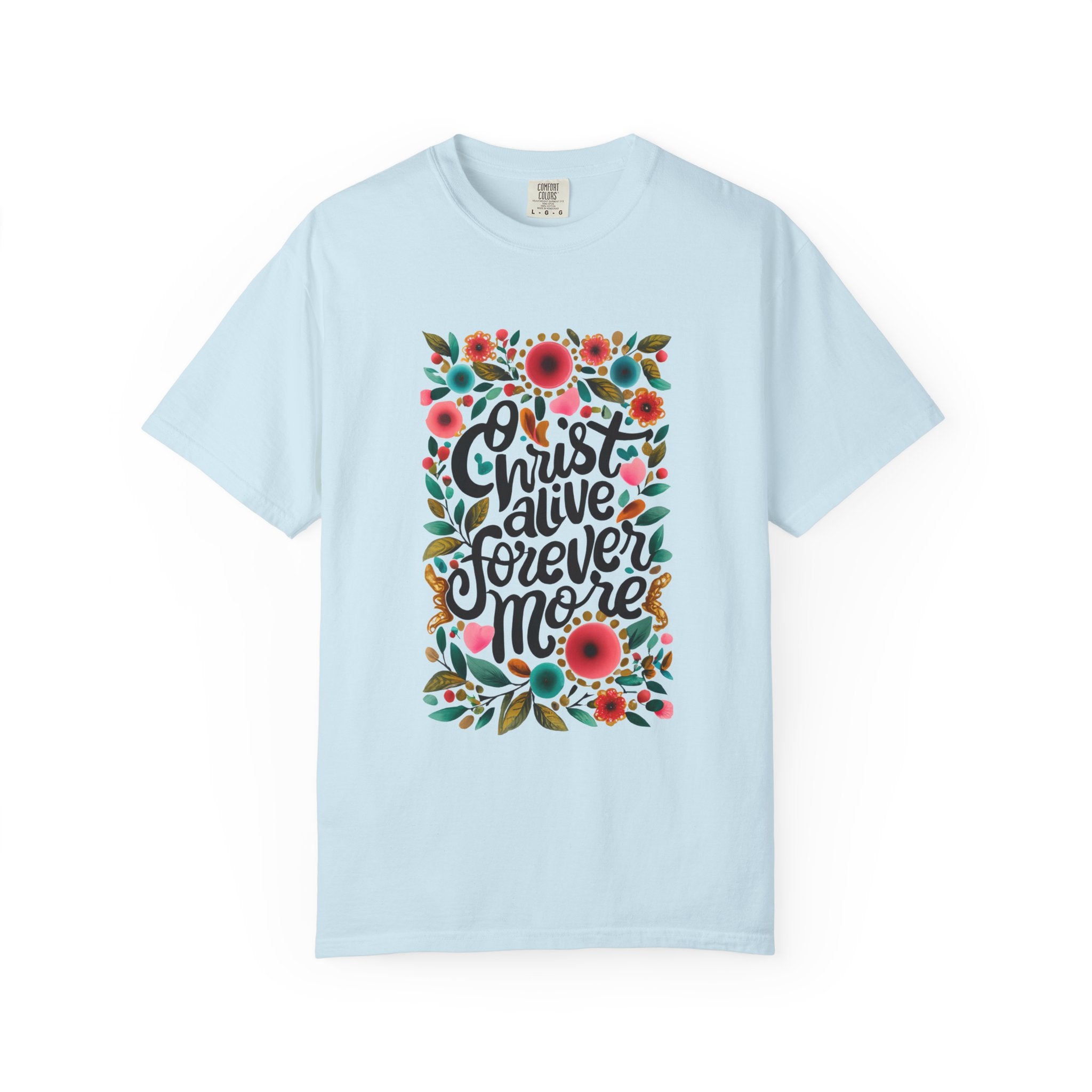 Alive Forevermore T-shirt