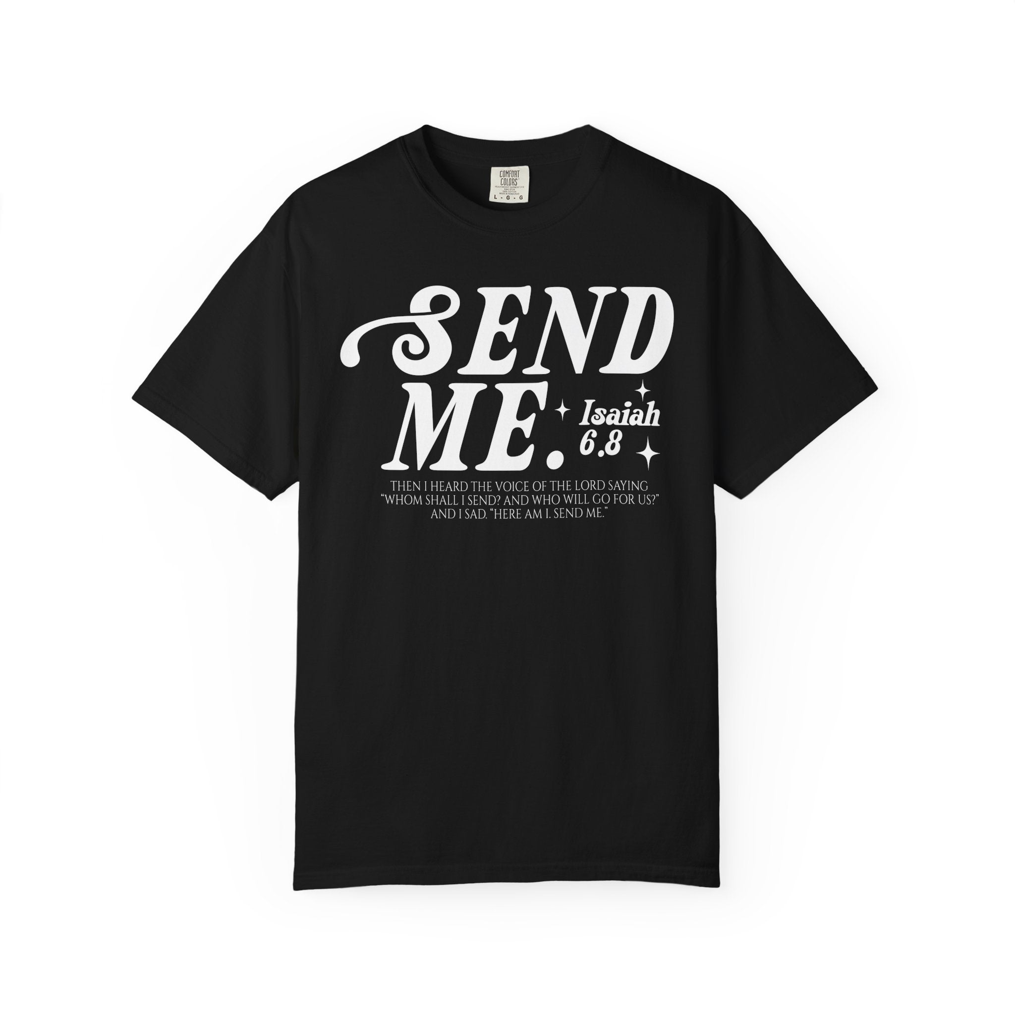Send Me T-shirt