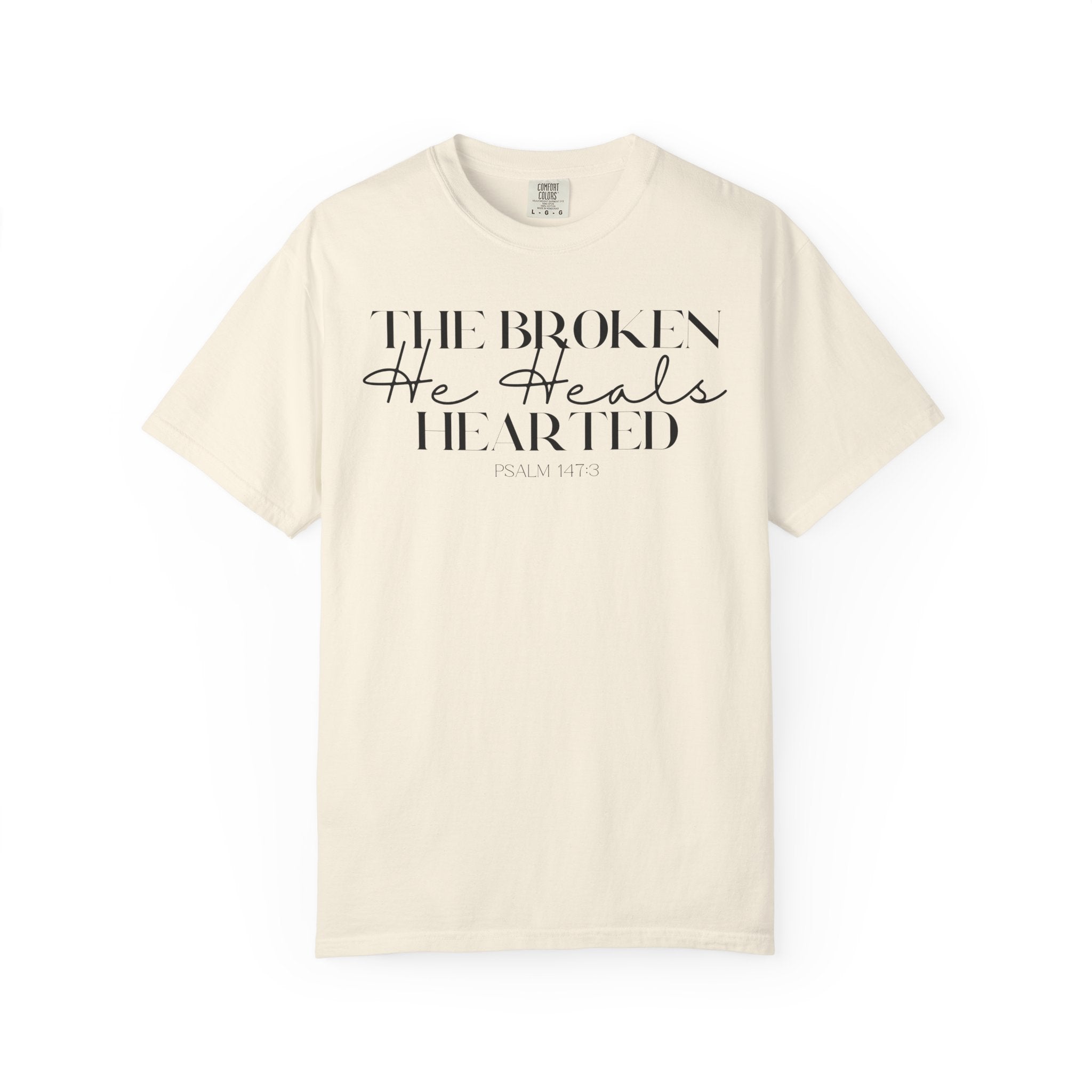 Broken but Healed T-shirt