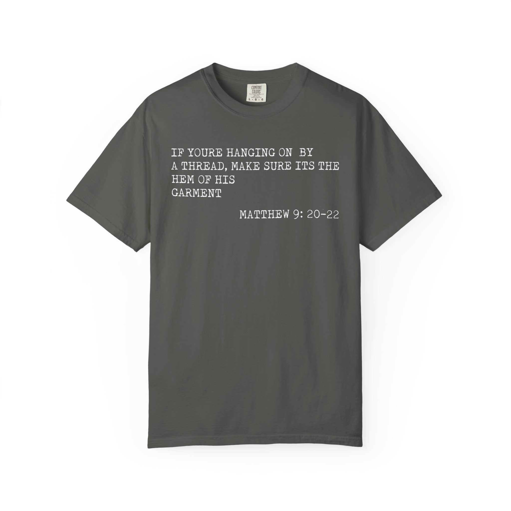 Hang on to Him T-shirt