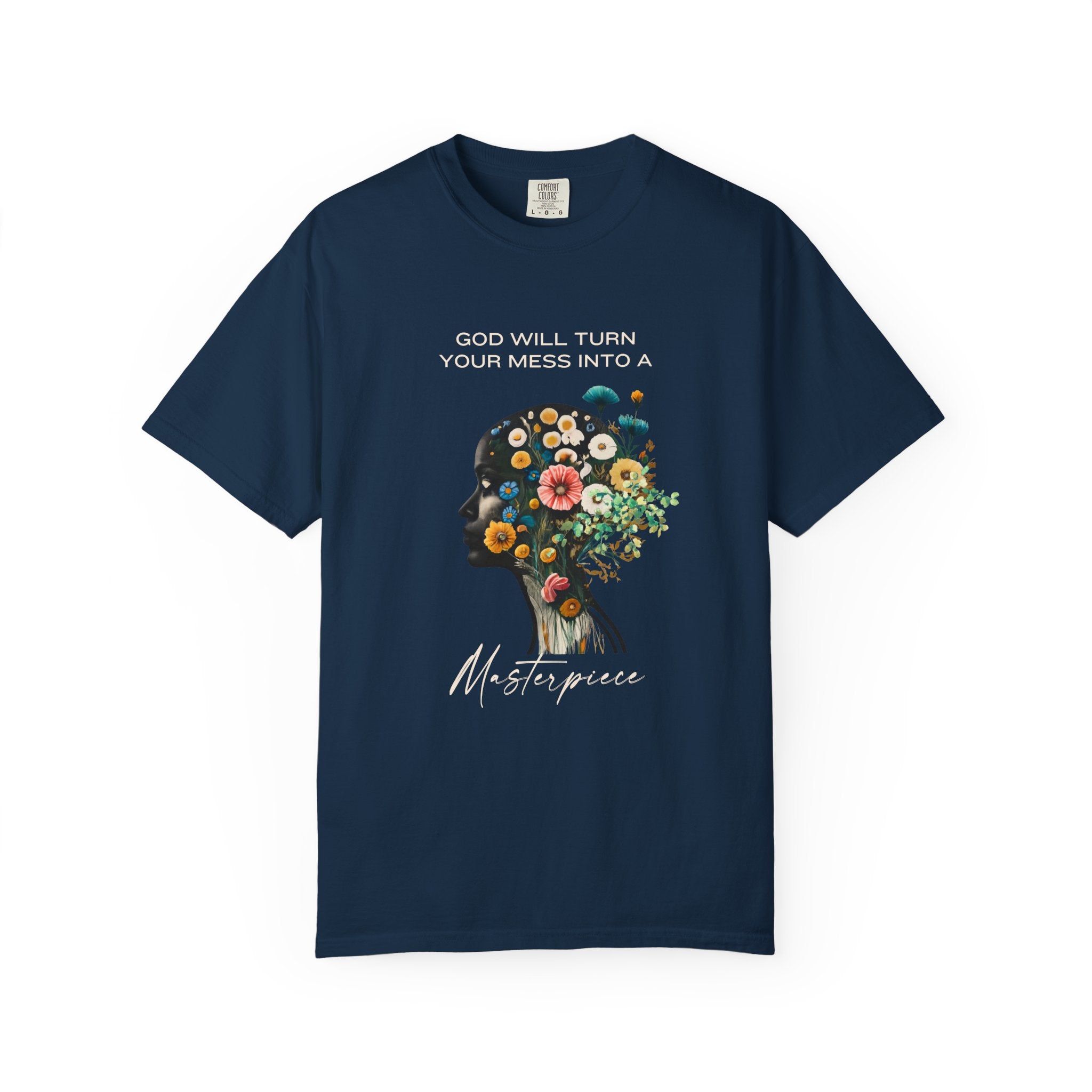 Mess to Masterpiece T-shirt