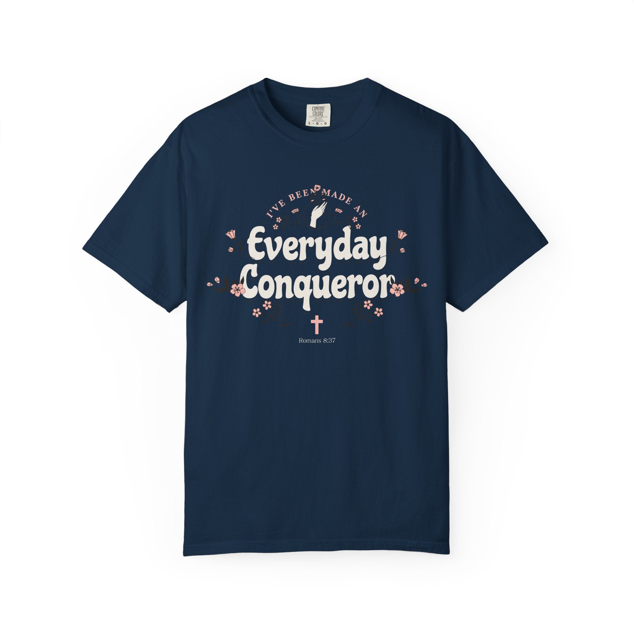 Everyday Conqueror T-shirt