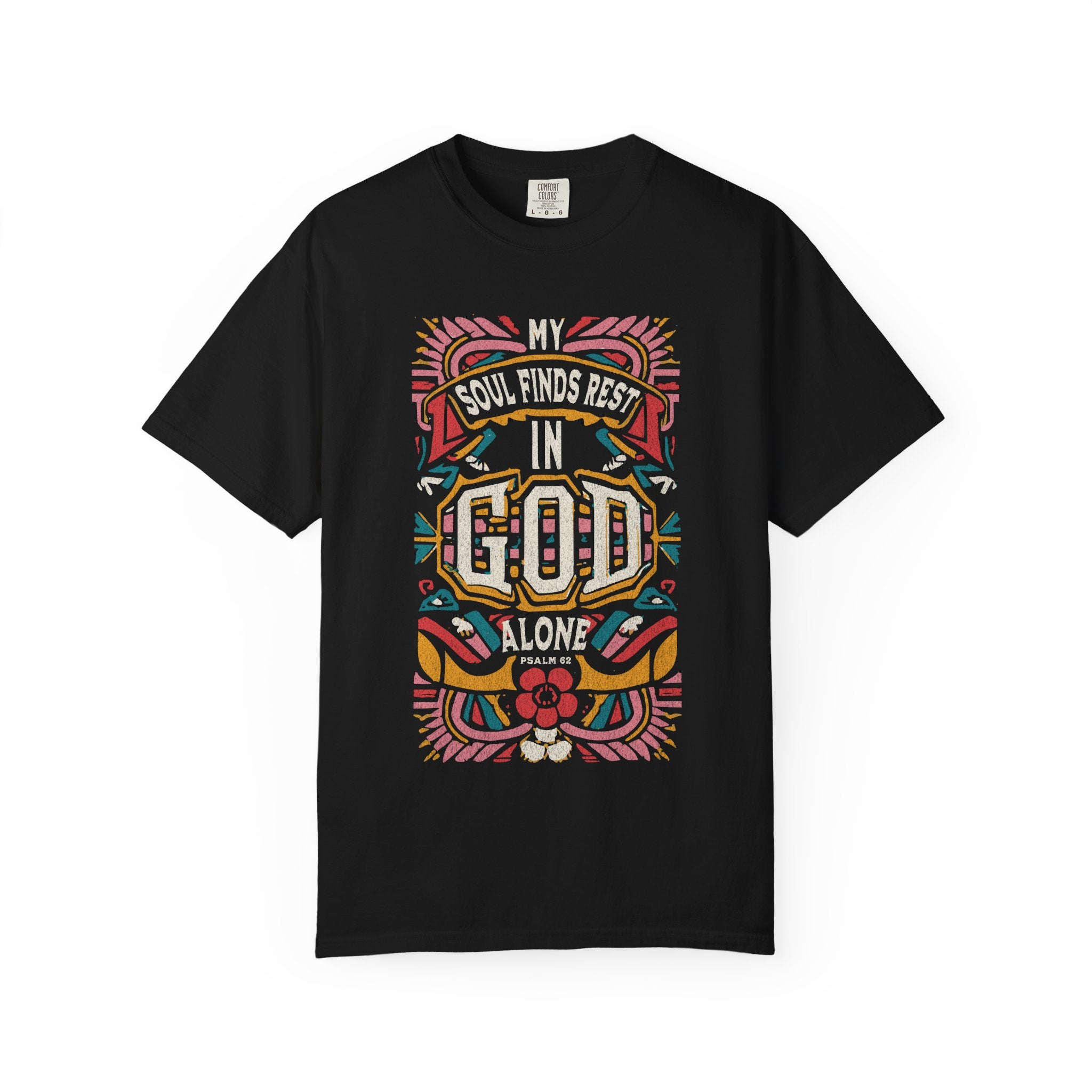 Rest in God Alone T-shirt