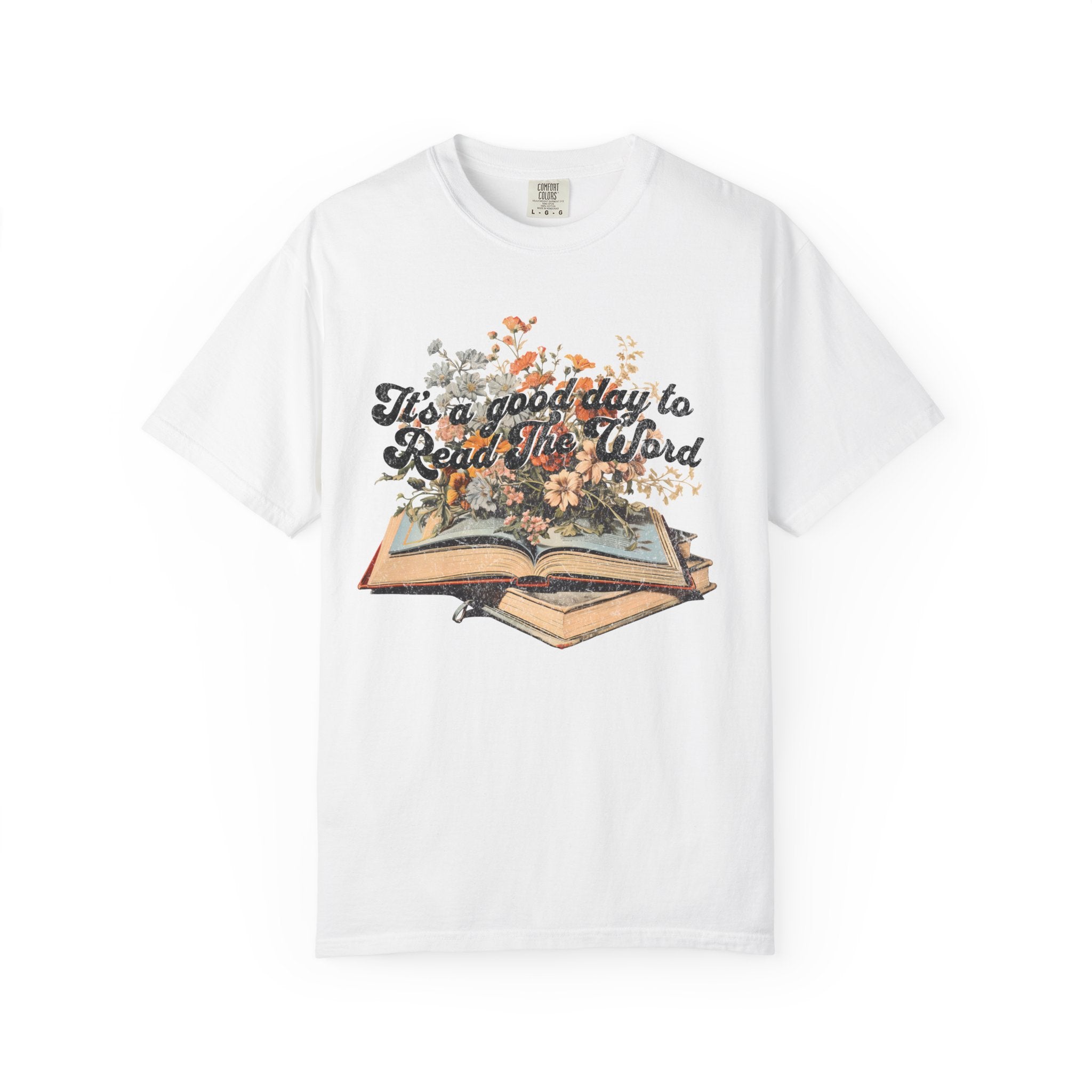 A Good Day T-shirt
