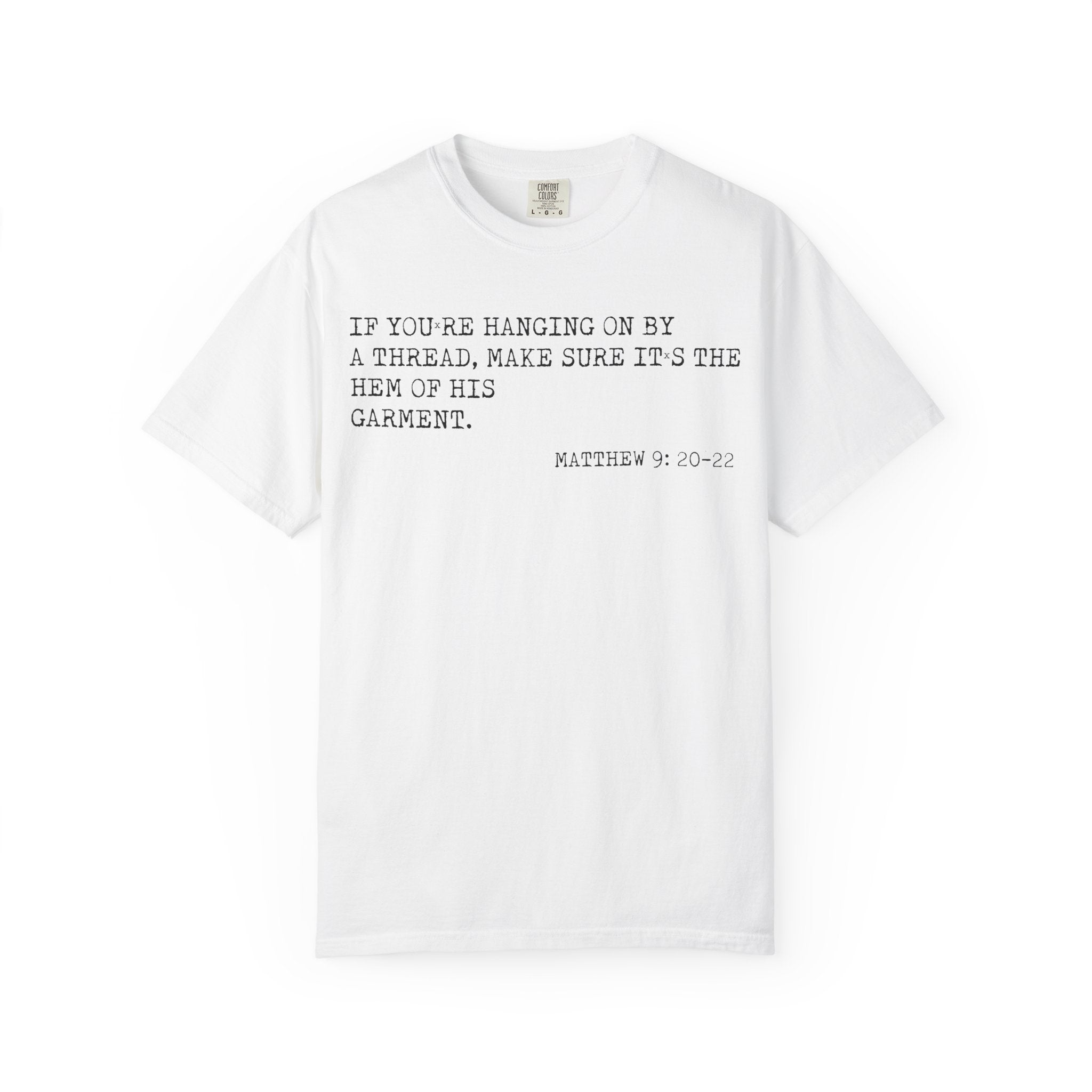 Hang on to Him T-shirt