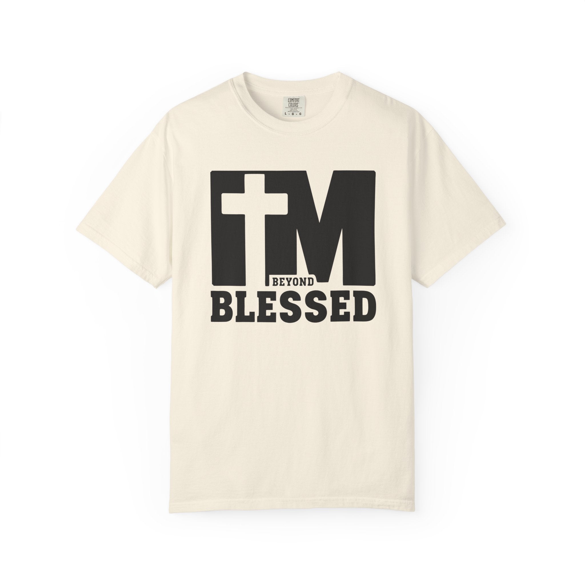 Beyond Blessed T-shirt