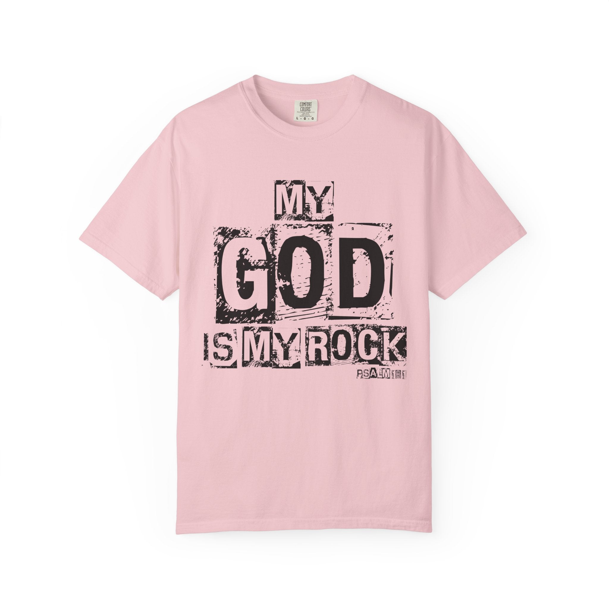 The Lord is my Rock T-shirt