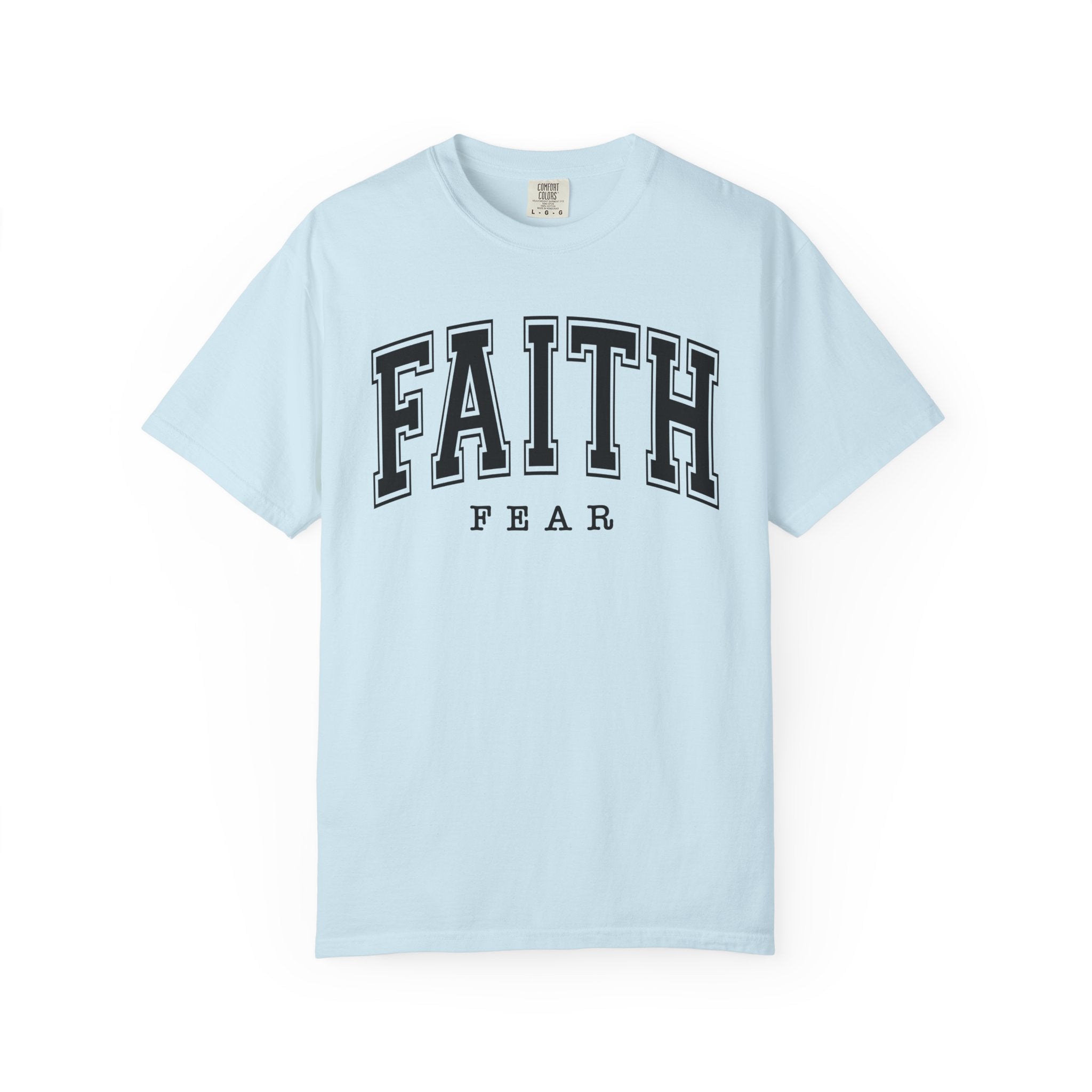 Faith/Fear T-shirt