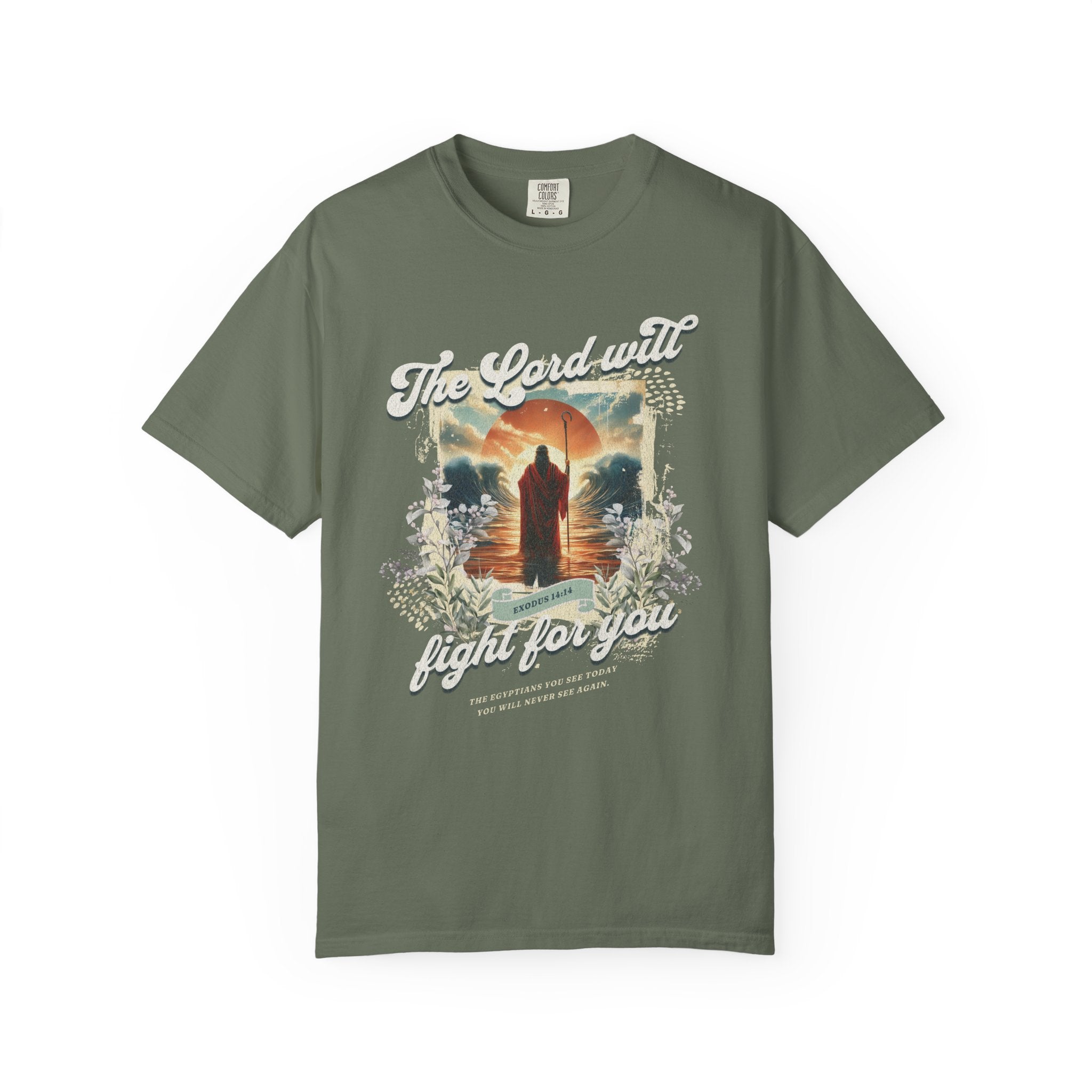 Lord Will Fight For You T-shirt