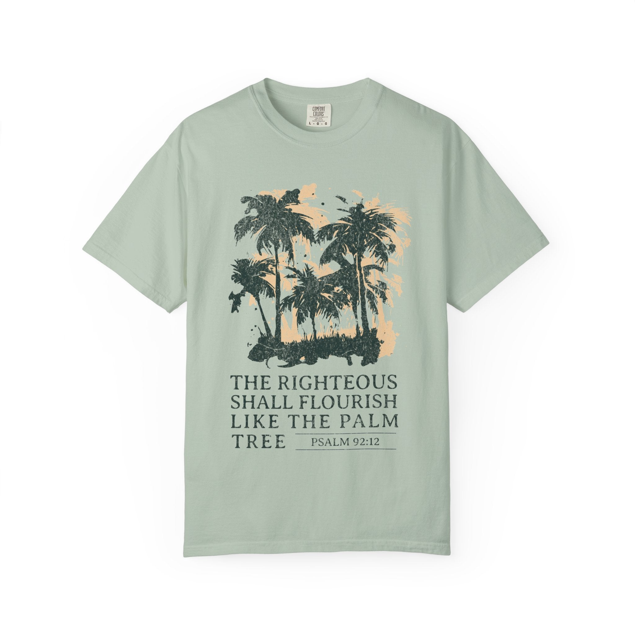 The Righteous Shall Flourish T-shirt