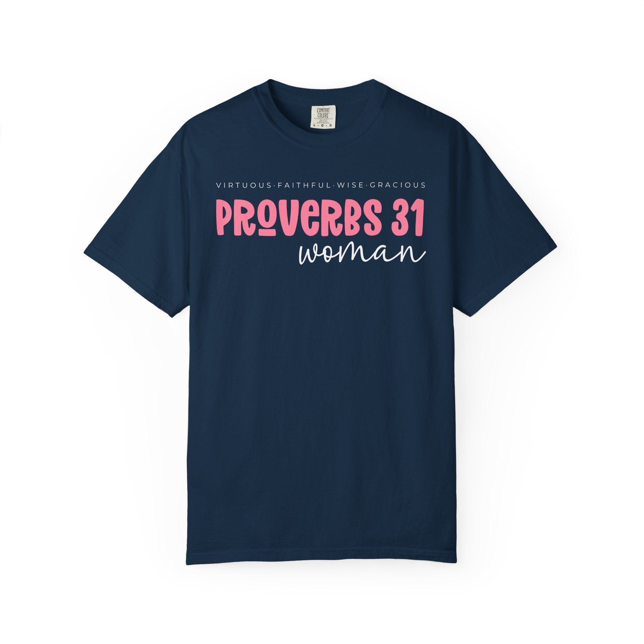 Virtuous Woman T-shirt