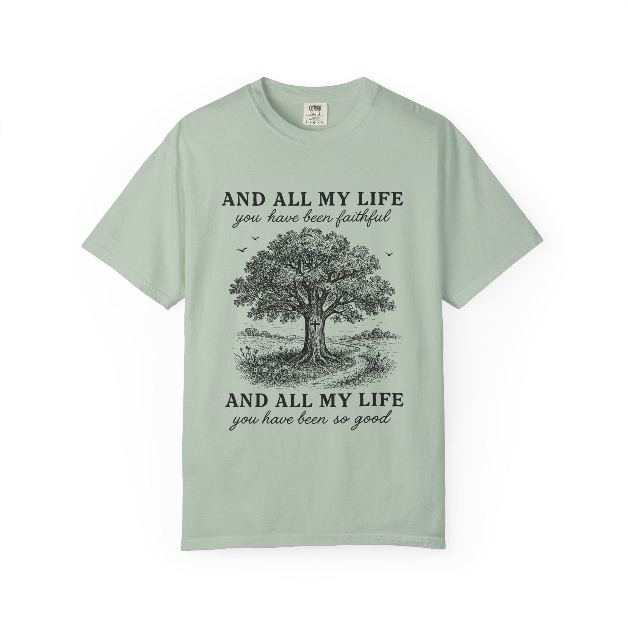 Forever Faithful T-shirt
