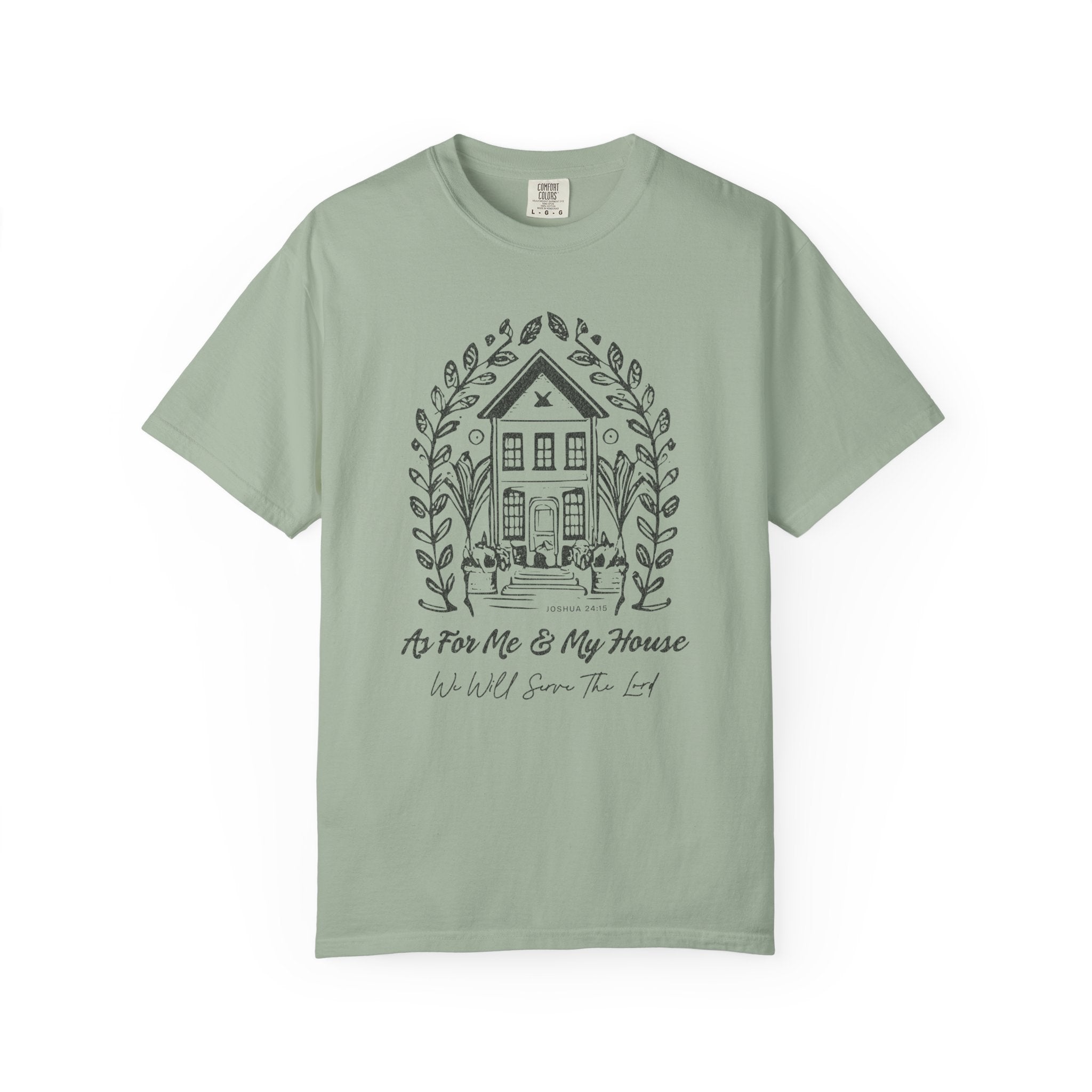 My House Serves the Lord T-shirt