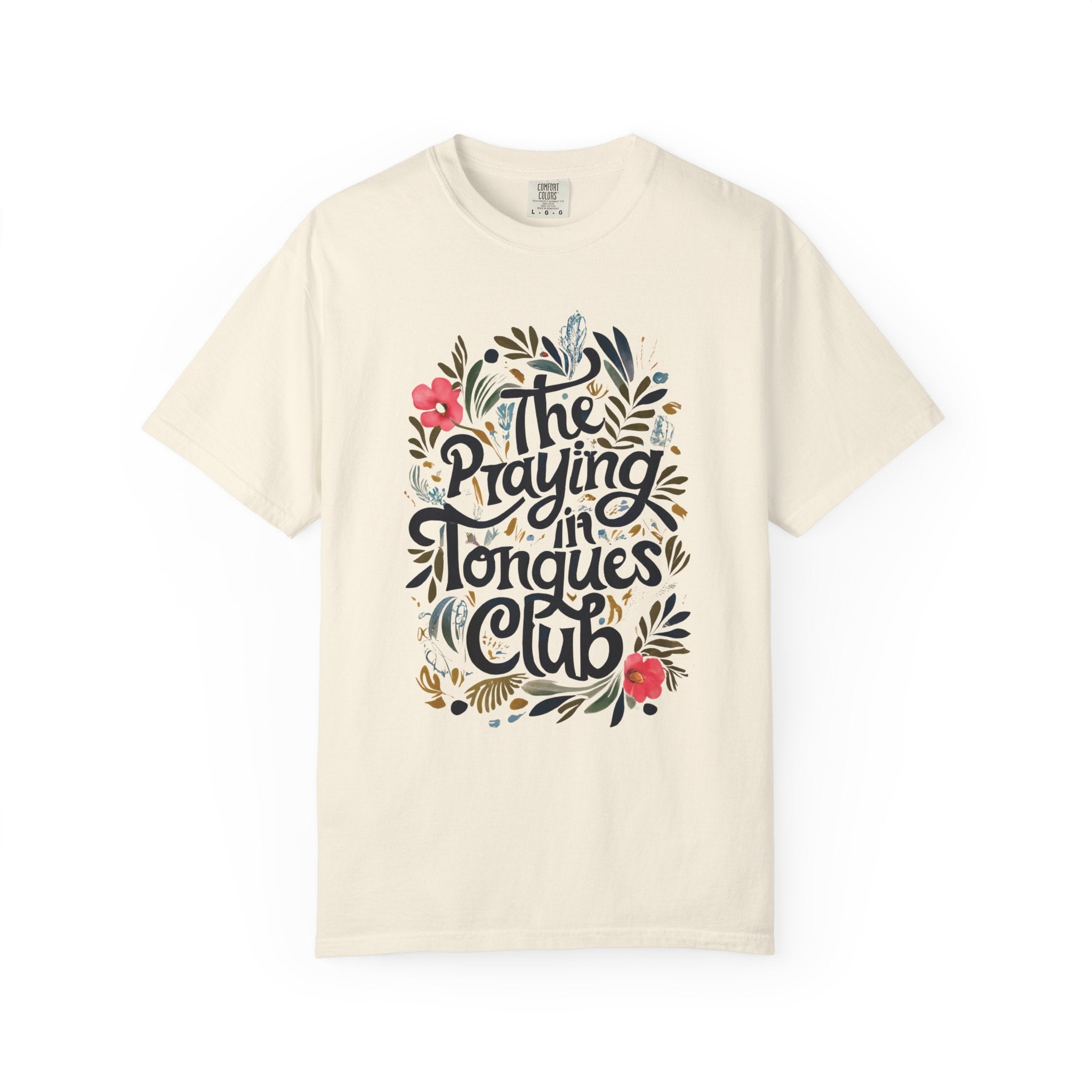 Praying in Tongues T-shirt