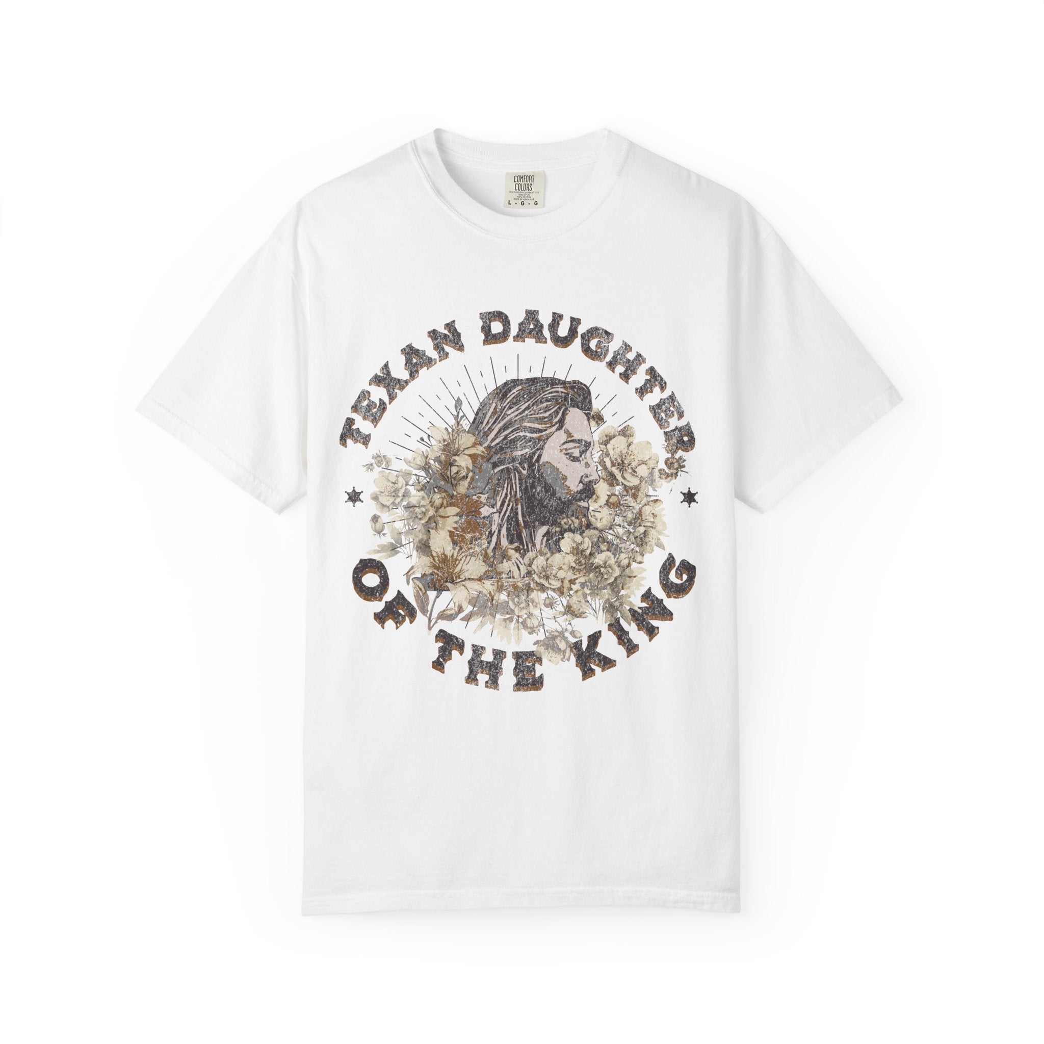 Texan Daughter of the King T-shirt