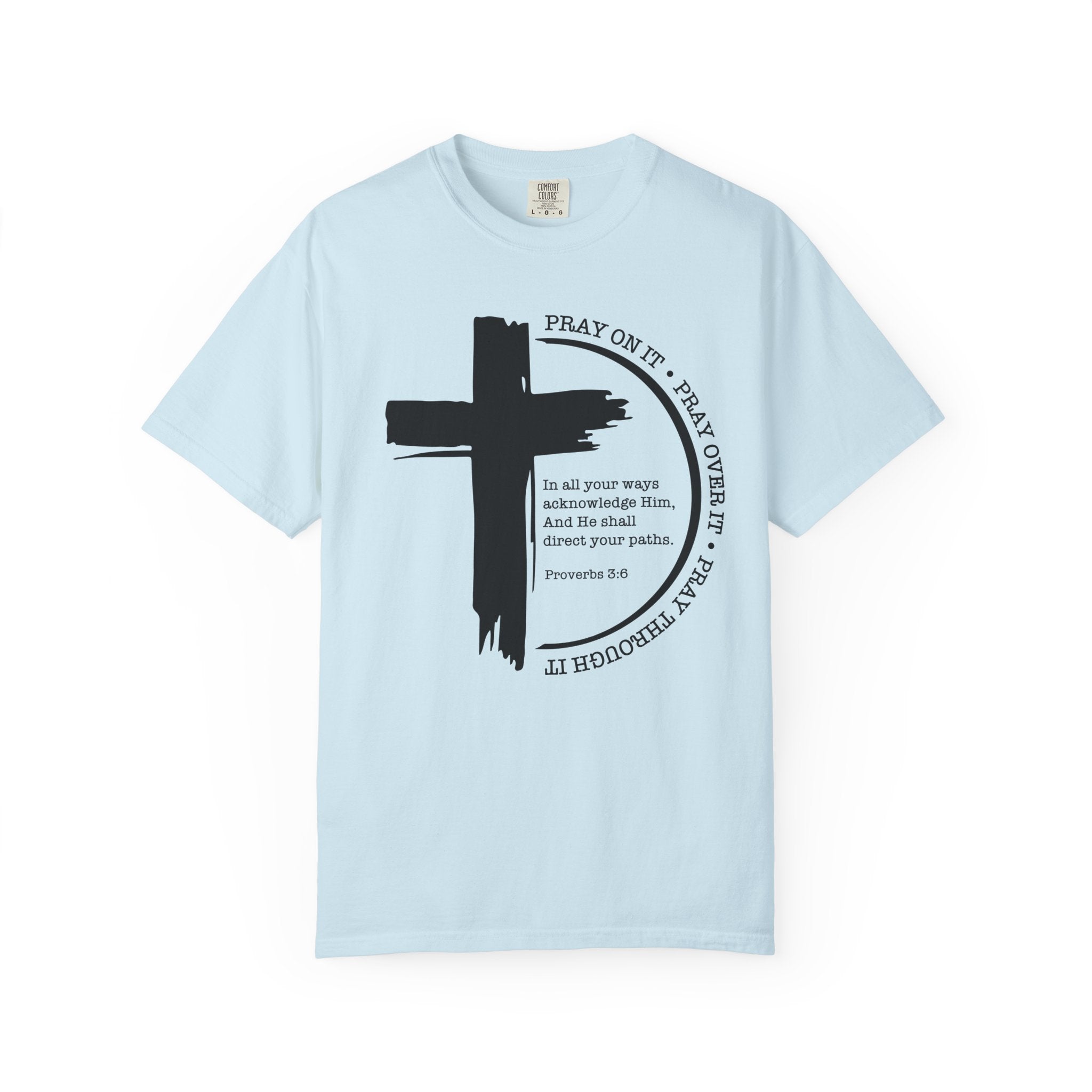 Pray On It T-shirt