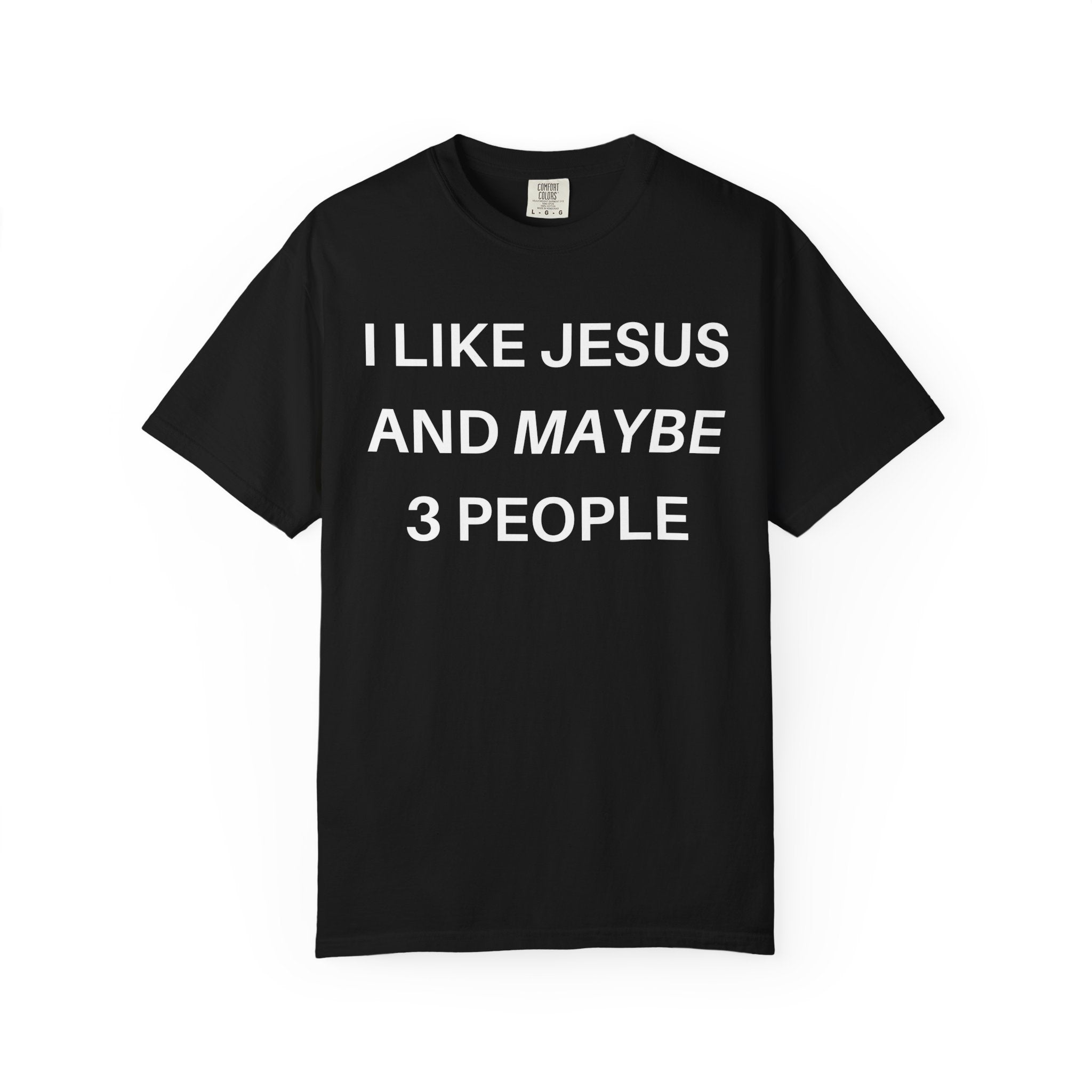 I Like Jesus T-shirt