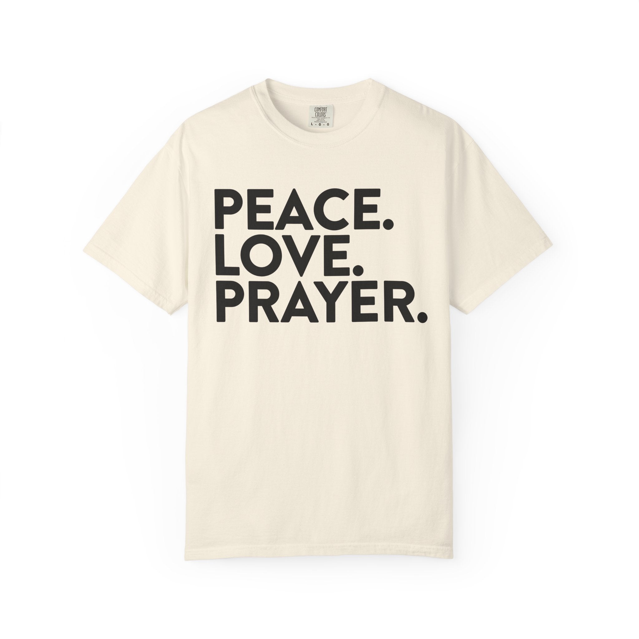 Peace, Love, Prayer T-shirt