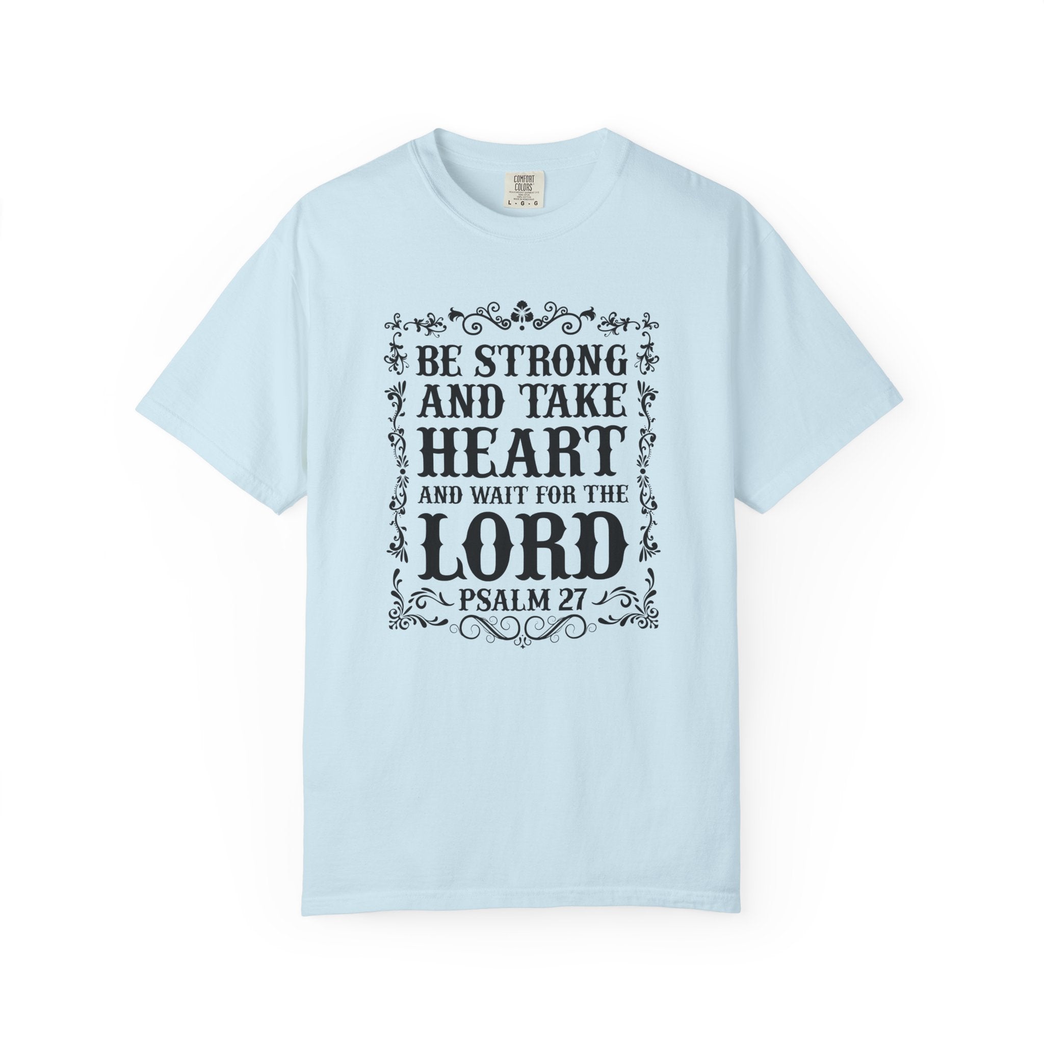 Wait for the Lord T-shirt