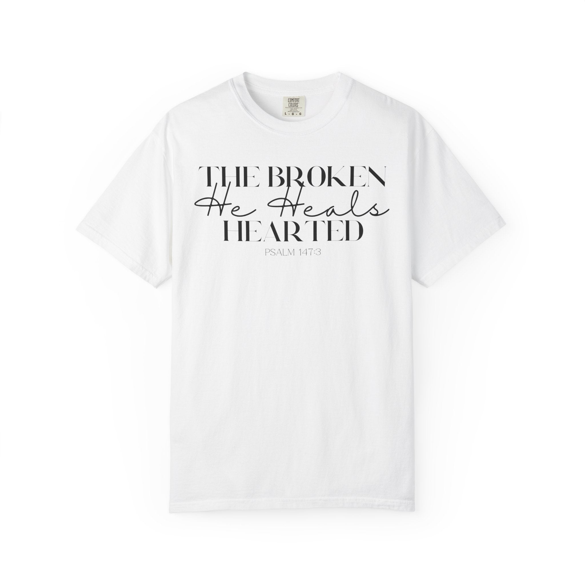 Broken but Healed T-shirt
