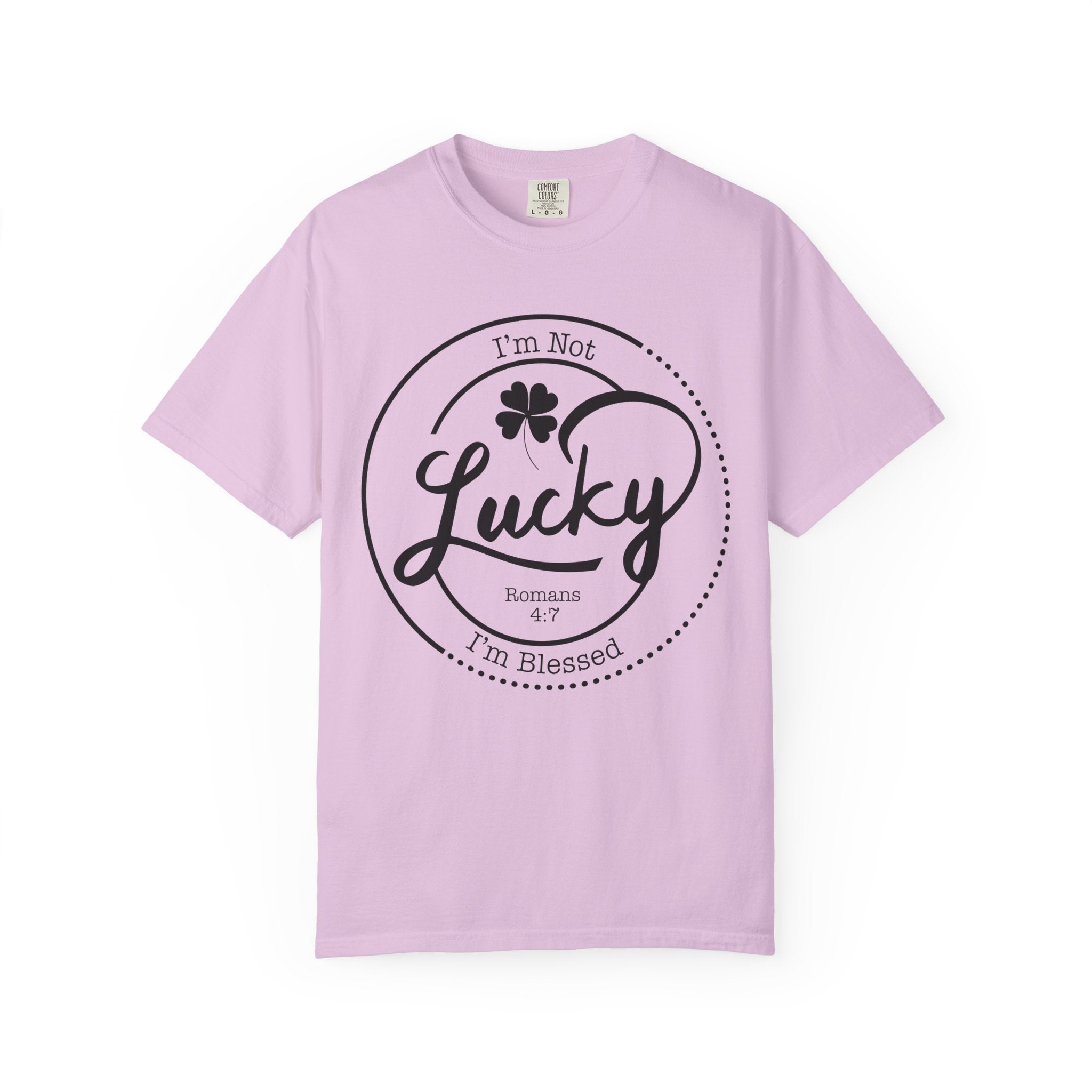 Blessed, Not Lucky T-shirt