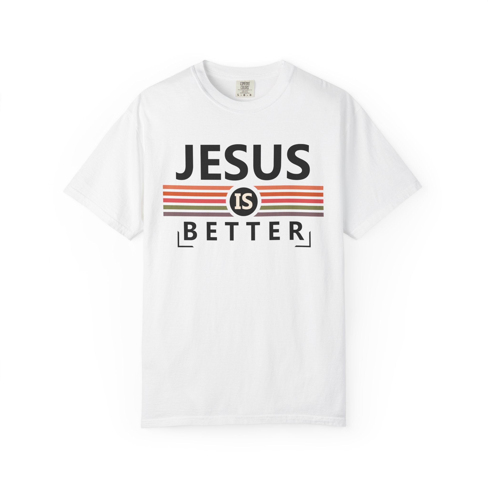 Jesus is Better T-shirt
