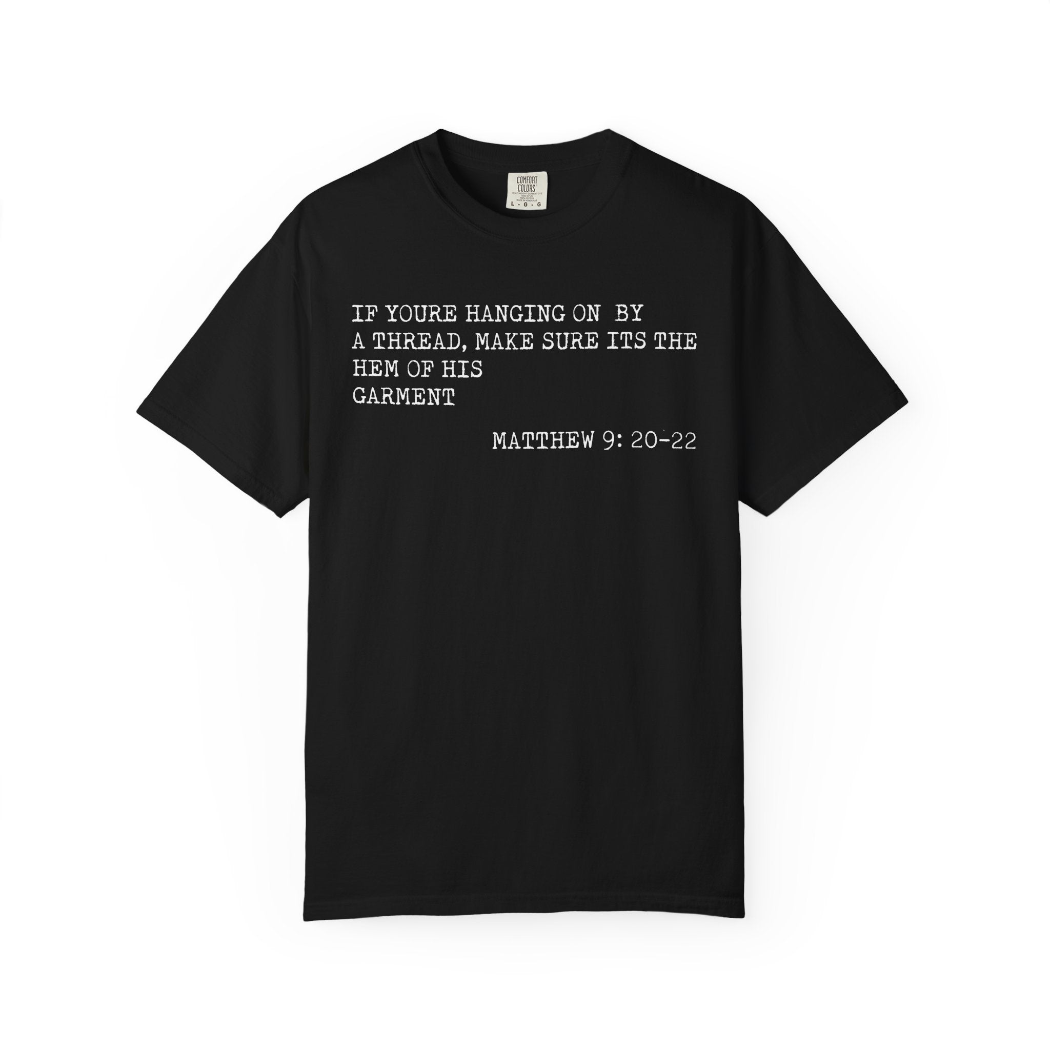 Hang on to Him T-shirt