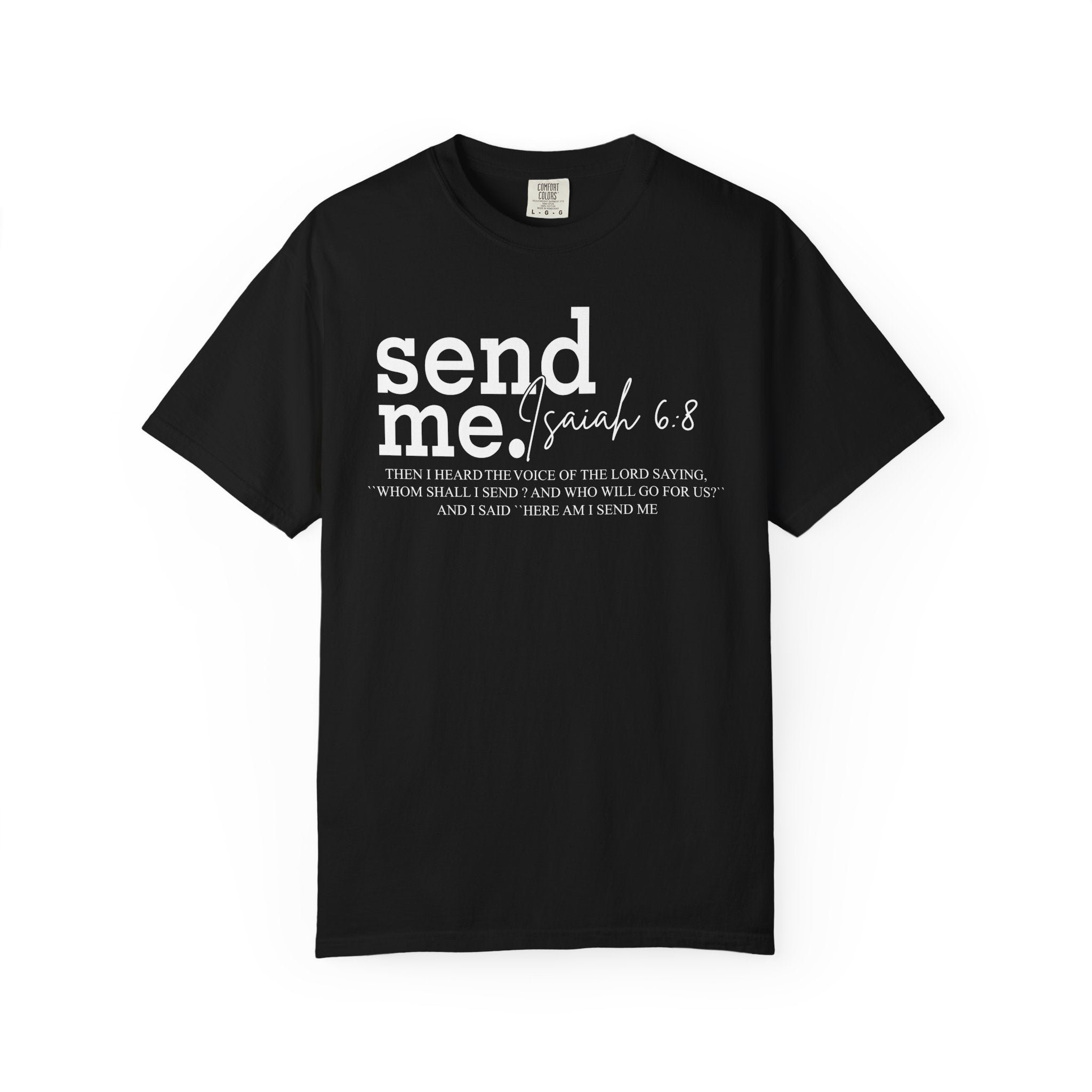 Here I Am T-shirt