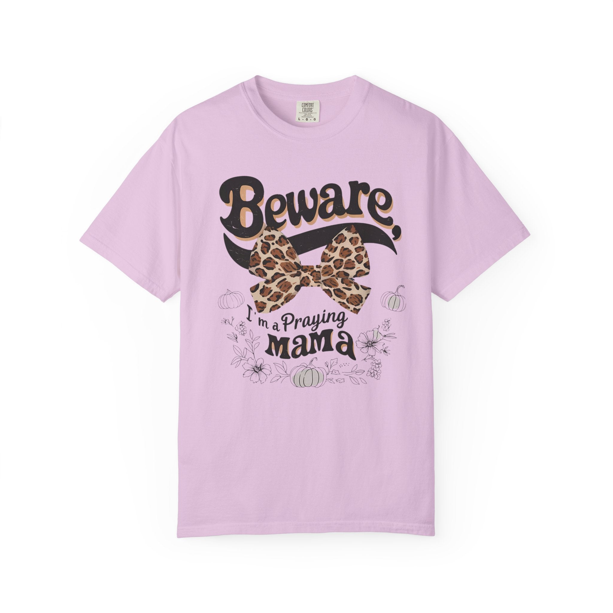 I'm a Praying Mama T-shirt