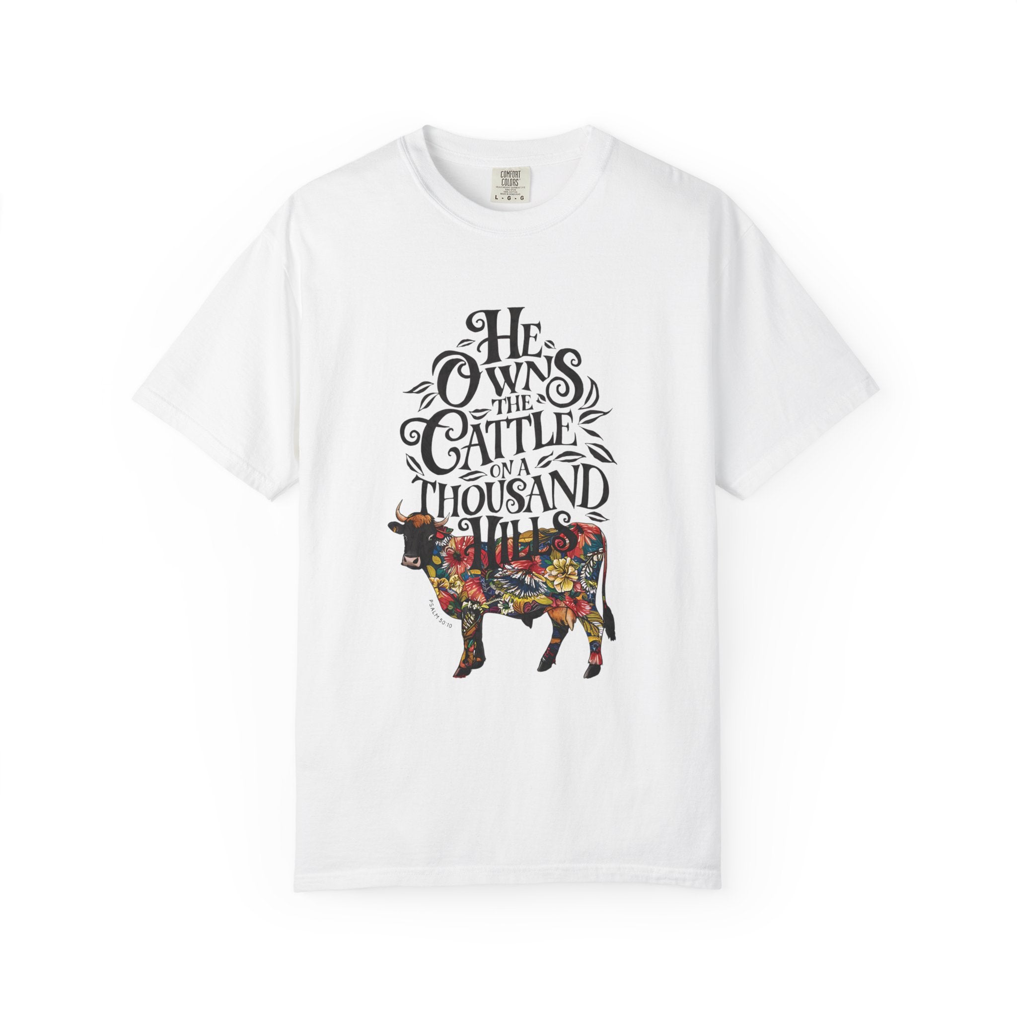 He Owns It All T-shirt